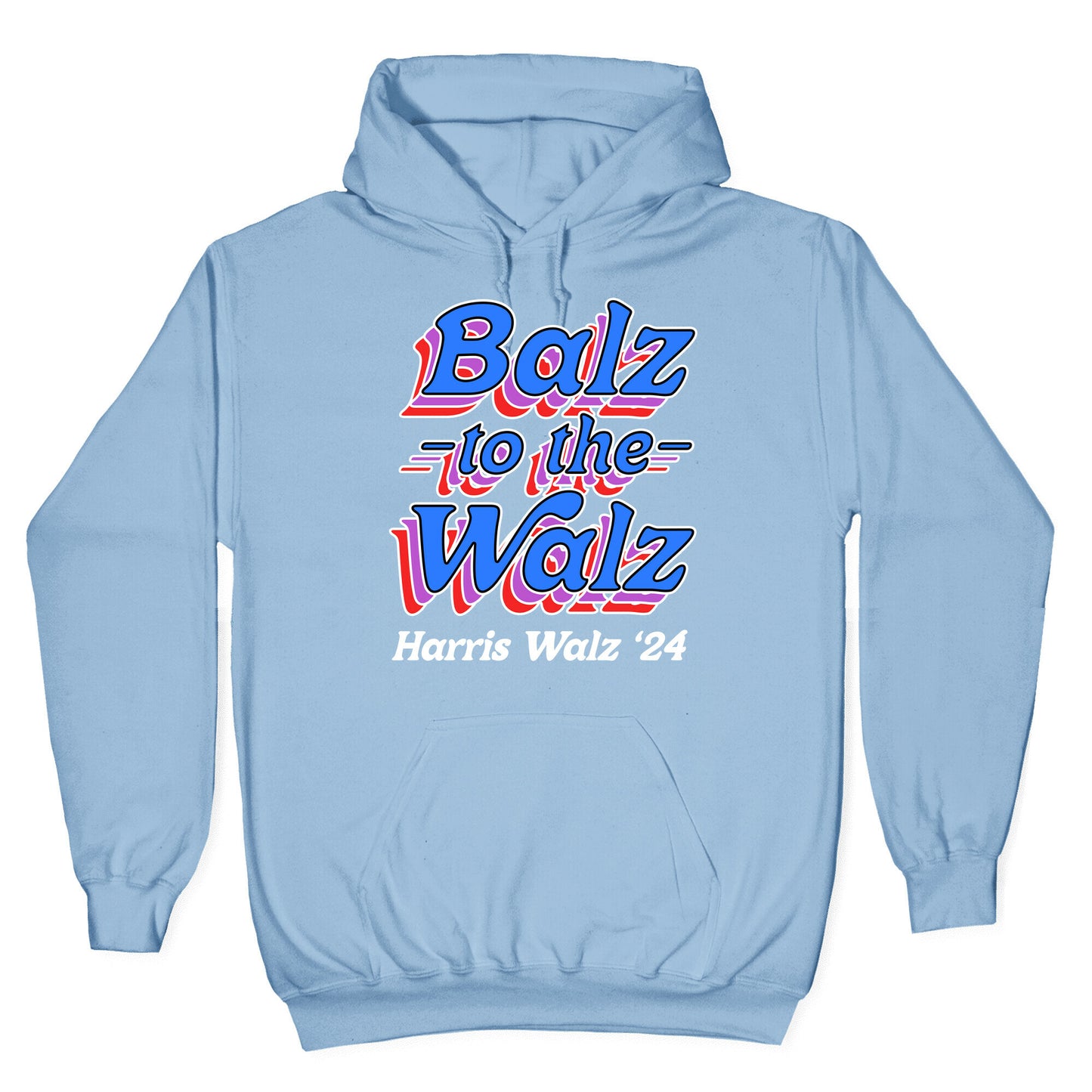 Balz to the Walz \(Harris Walz 2024\) Hoodie