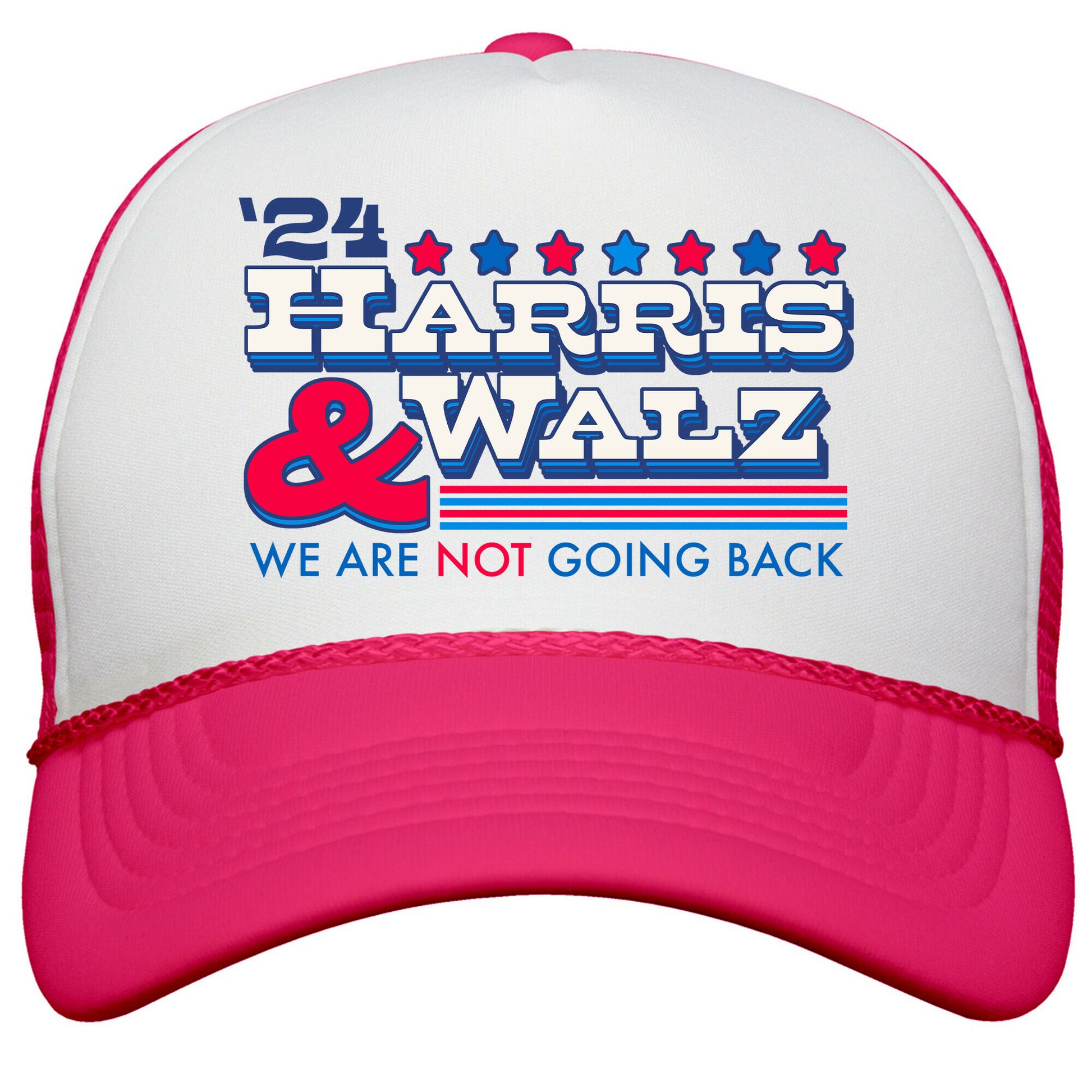 Harris and Walz 2024 We are NOT Going Back Snapback Trucker Hat