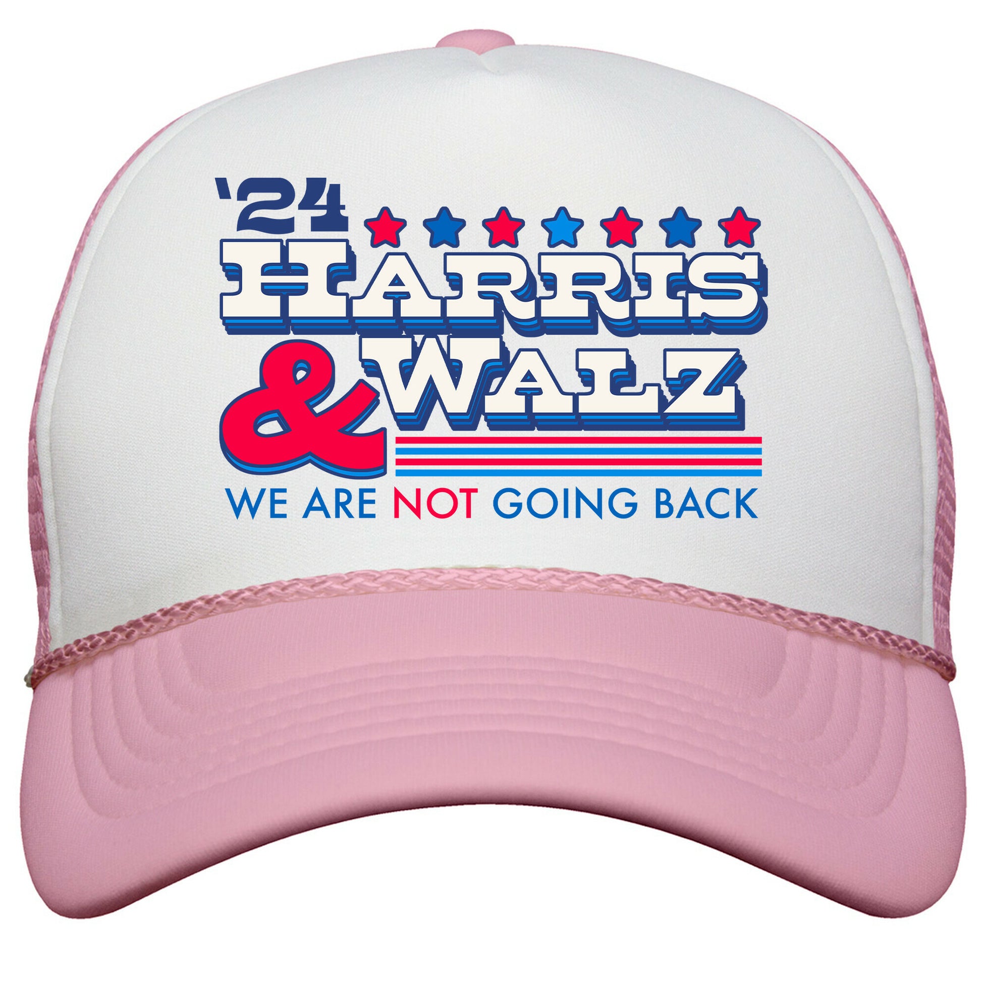 Harris and Walz 2024 We are NOT Going Back Snapback Trucker Hat