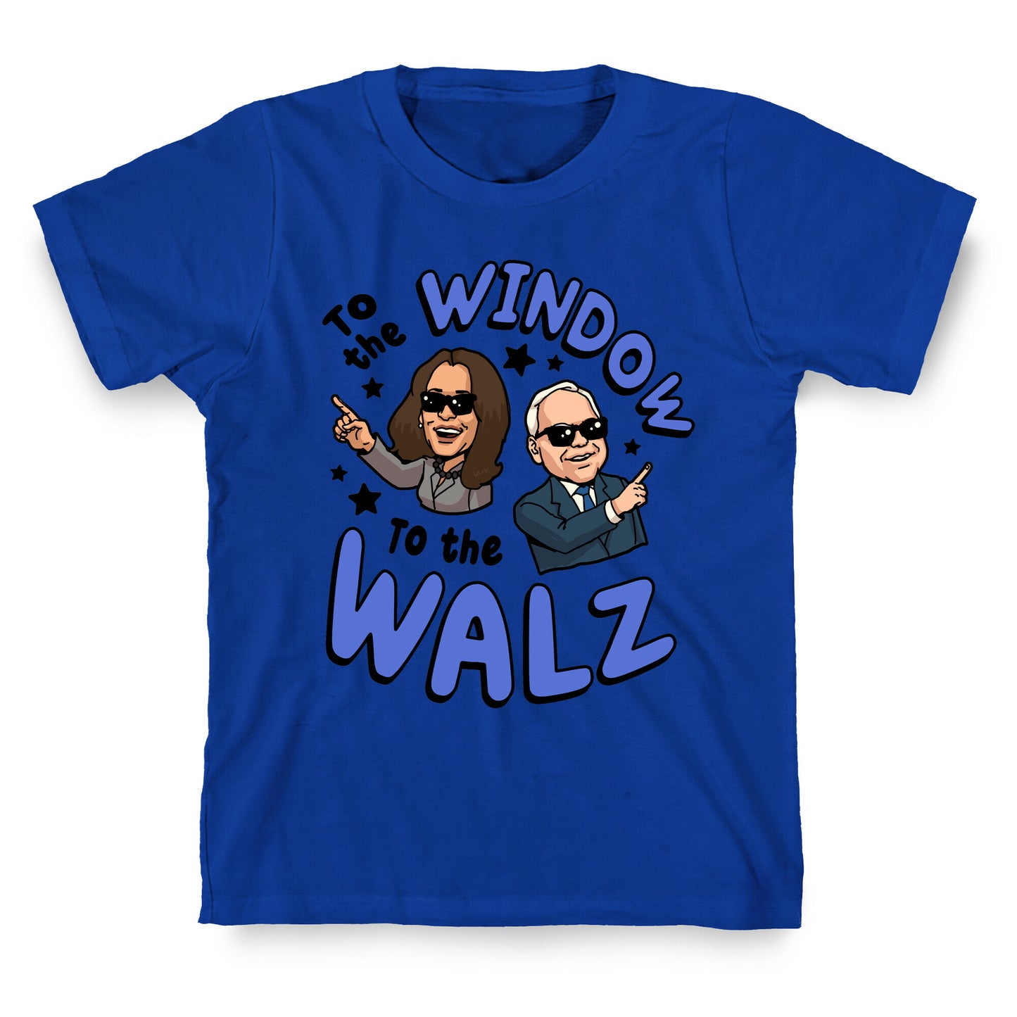 To the Window, to the Walz T-Shirt