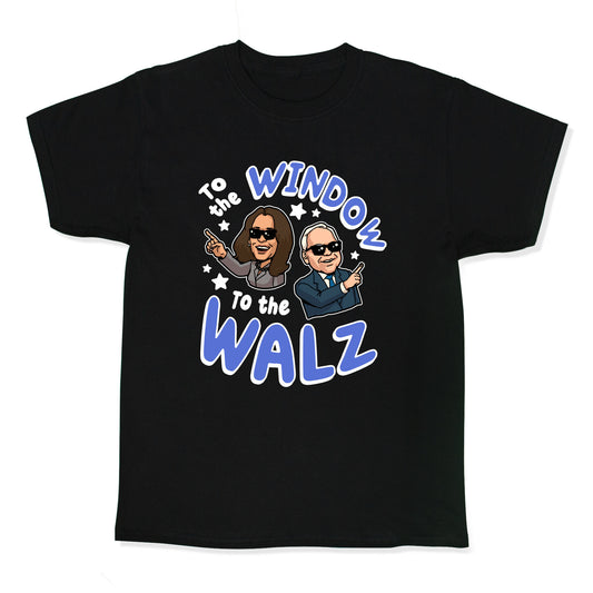 To the Window, to the Walz Kids Tee