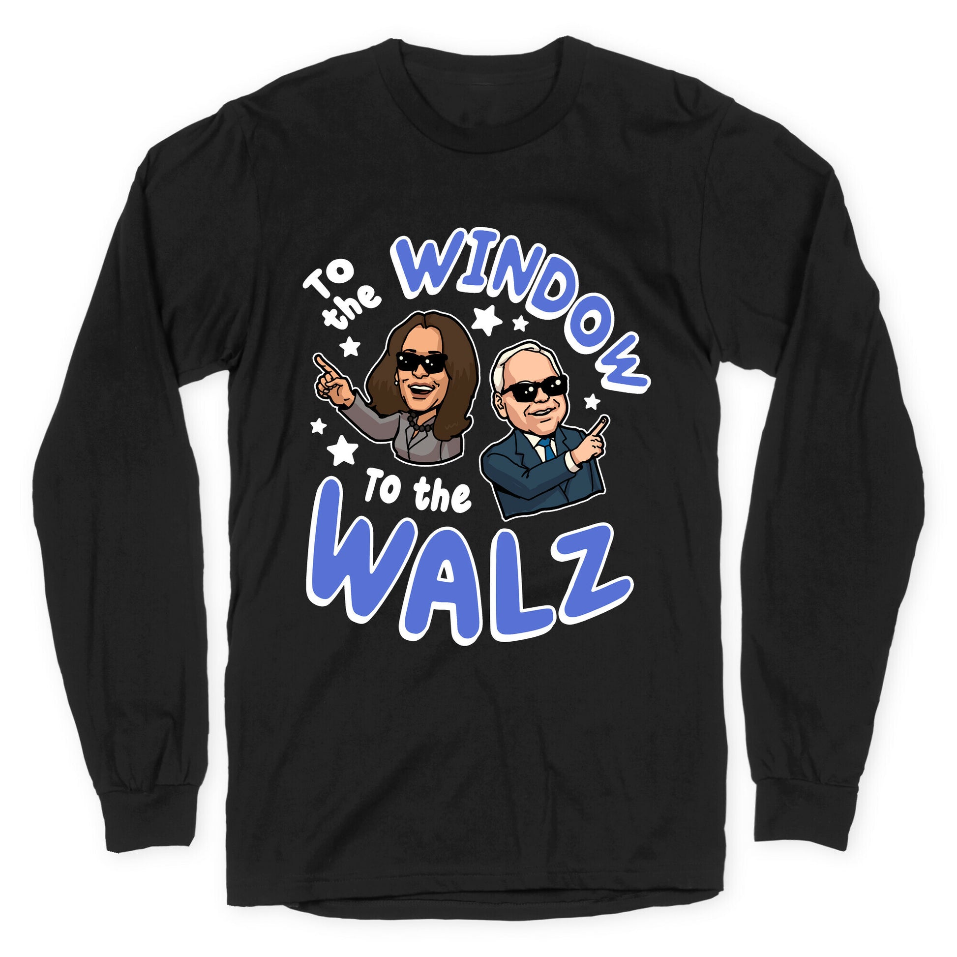 To the Window, to the Walz Longsleeve Tee