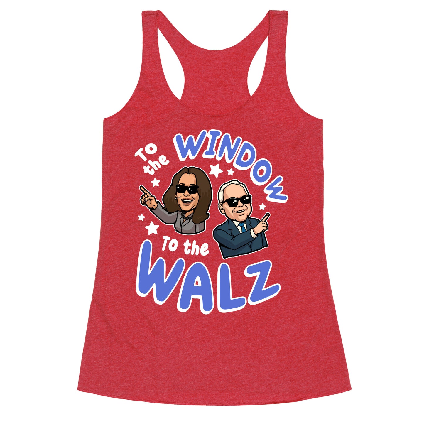 To the Window, to the Walz Racerback Tank