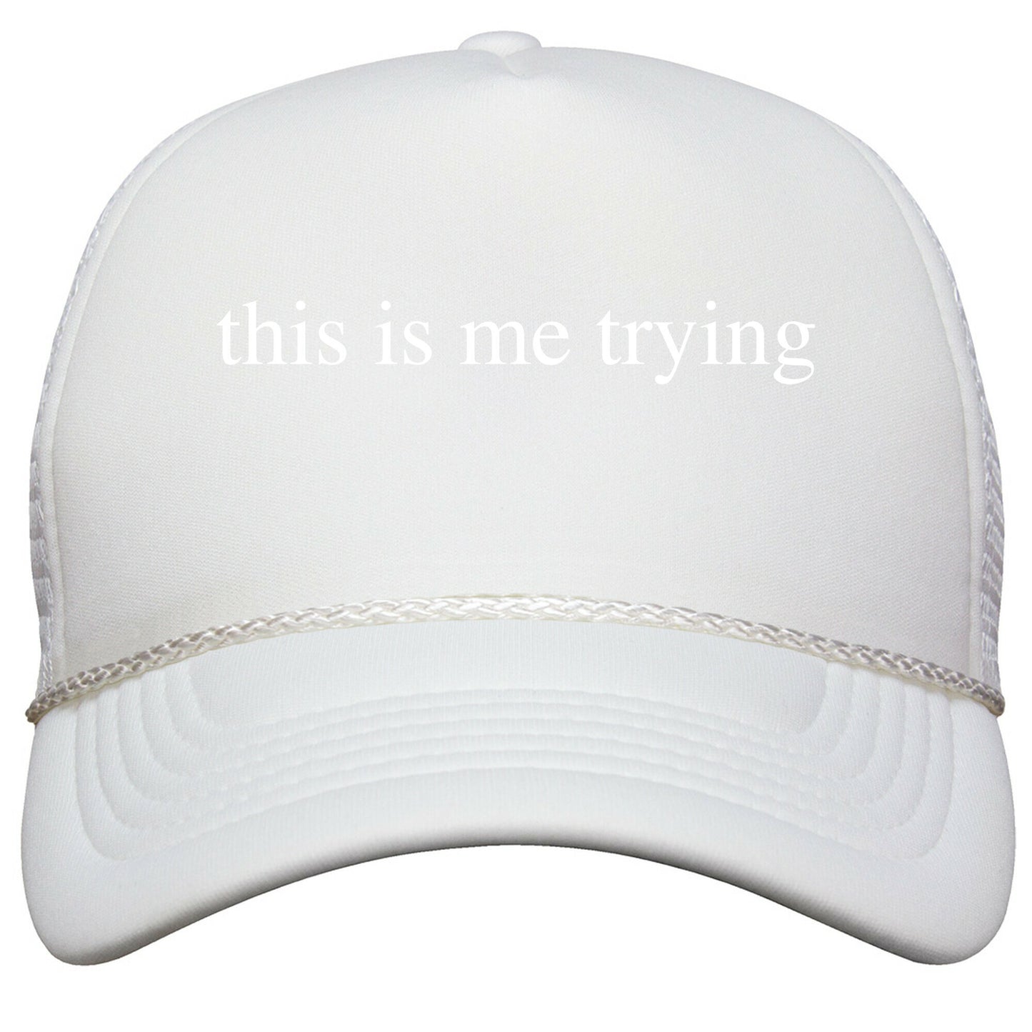 This Is Me Trying Snapback Trucker Hat