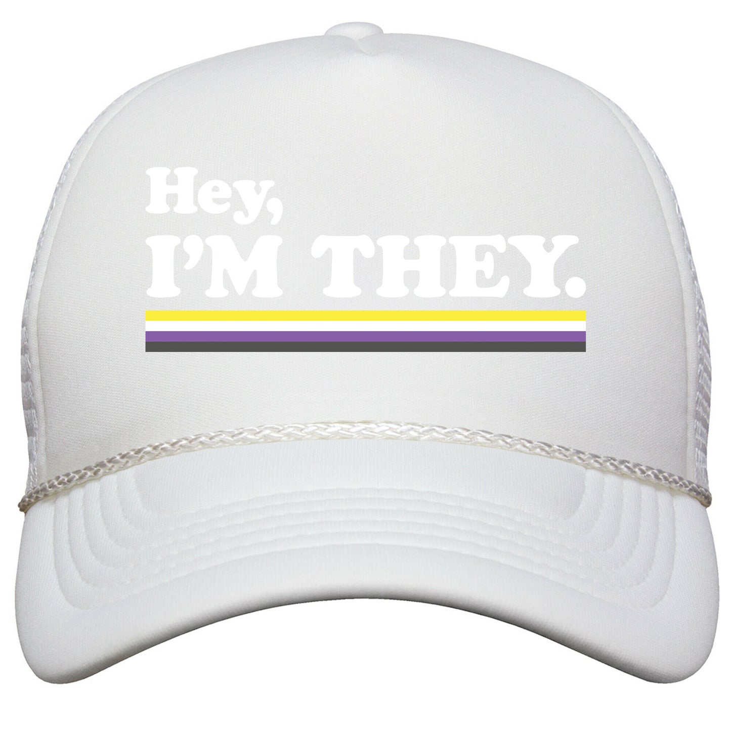 Hey, Im They. \(Non-binary\) Snapback Trucker Hat