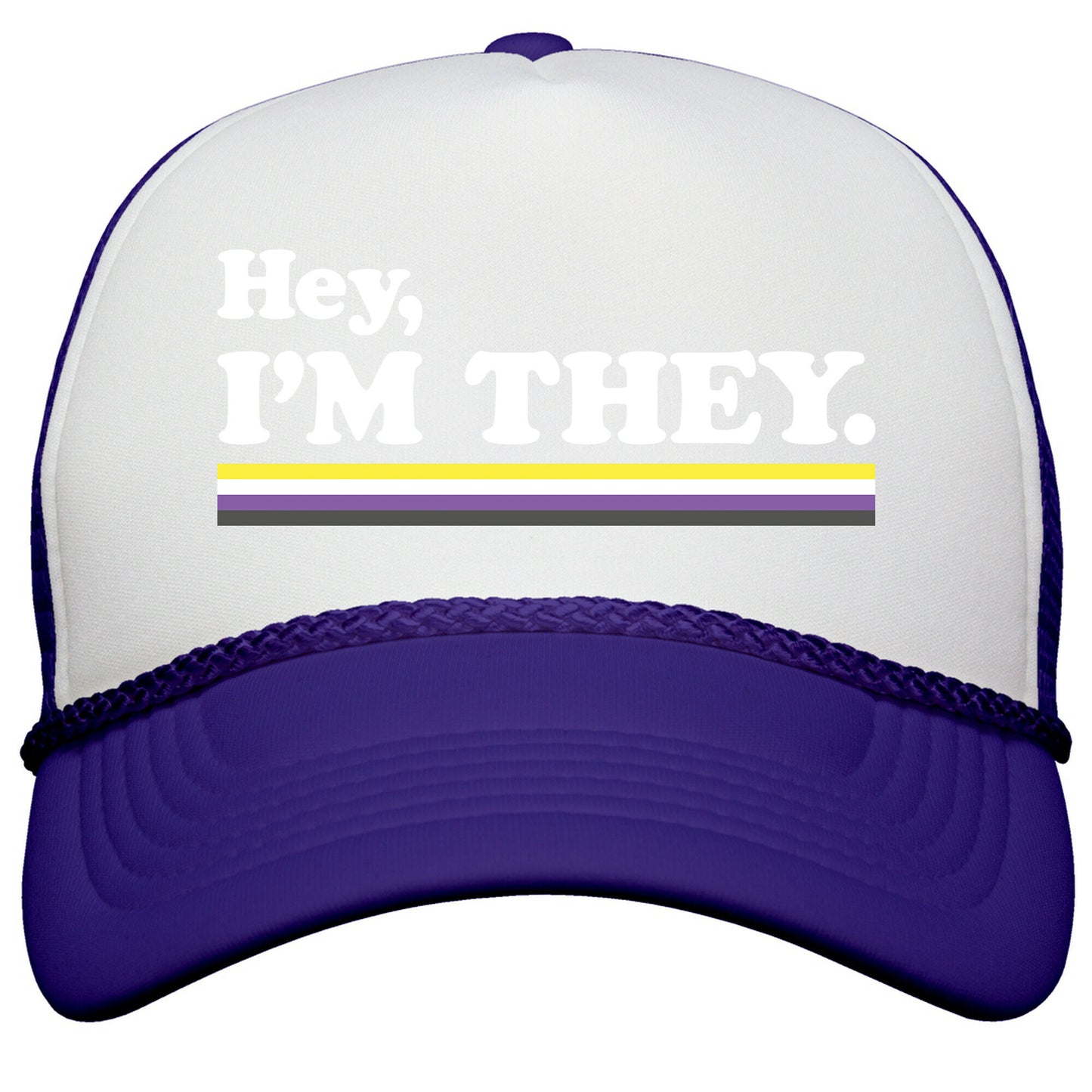 Hey, Im They. \(Non-binary\) Snapback Trucker Hat