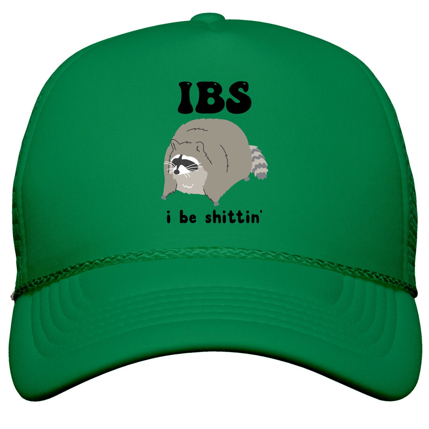 IBS I Be Shittin Snapback Trucker Hat