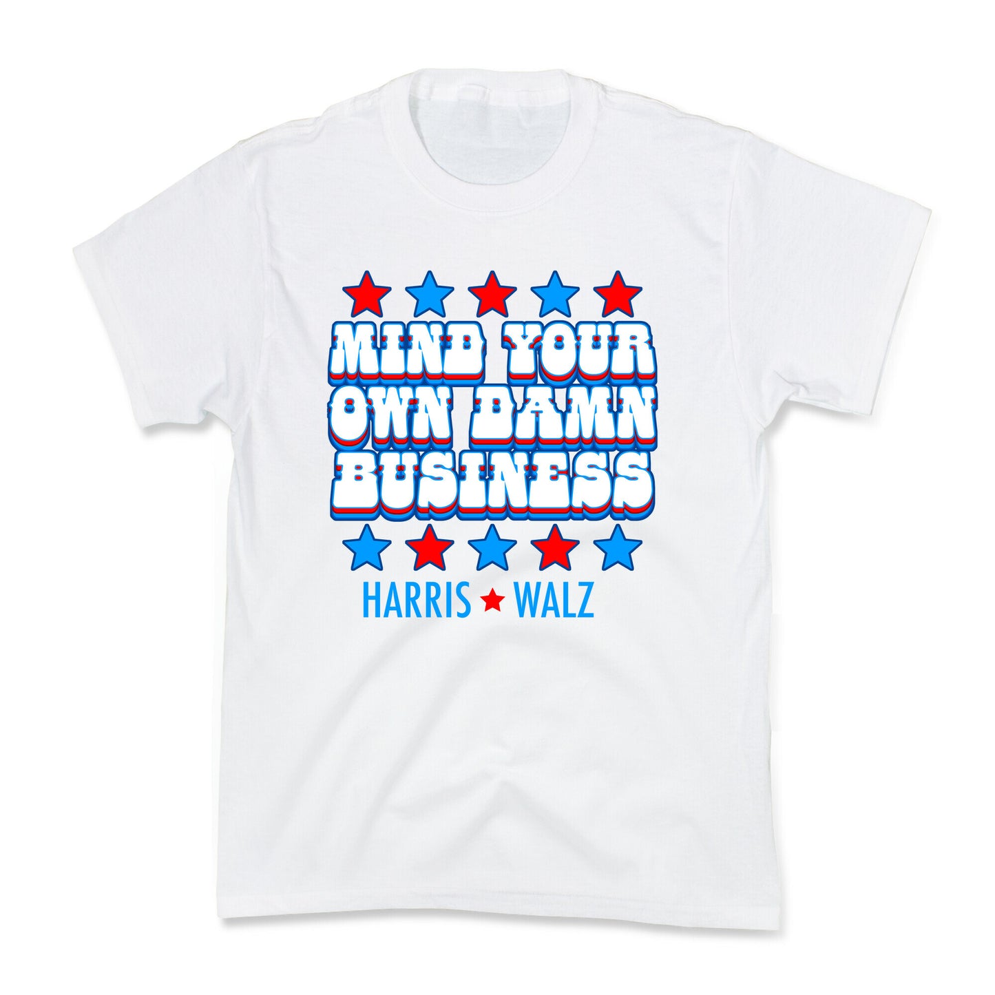 Mind Your Own Damn Business Harris Walz Kids Tee
