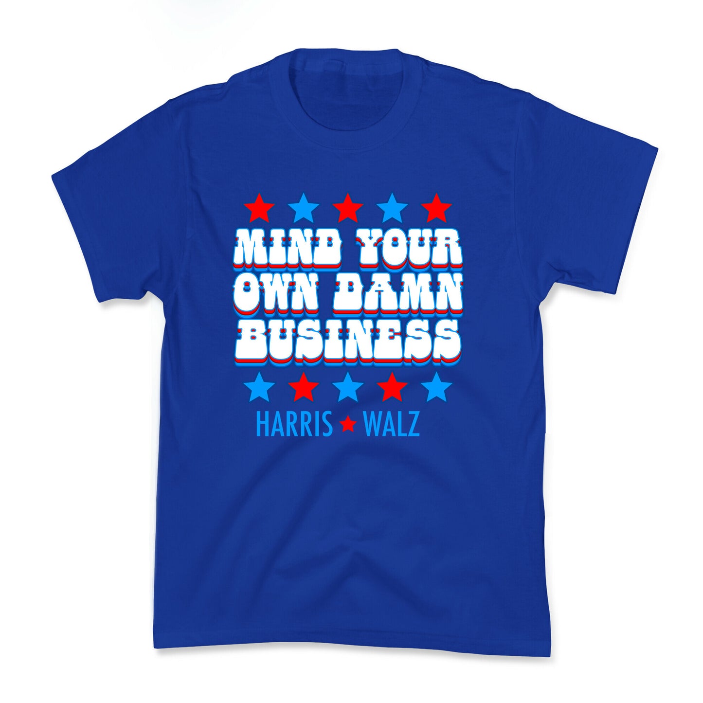 Mind Your Own Damn Business Harris Walz Kids Tee