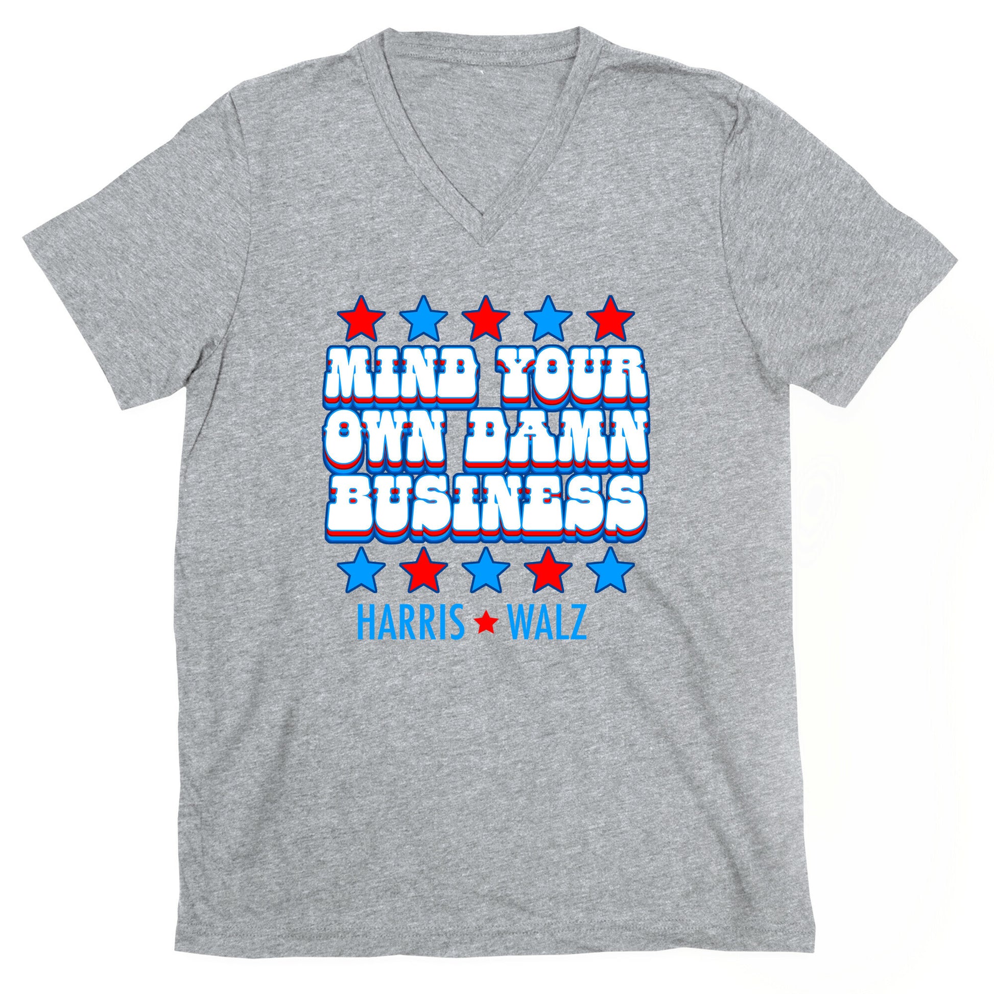 Mind Your Own Damn Business Harris Walz  V-Neck