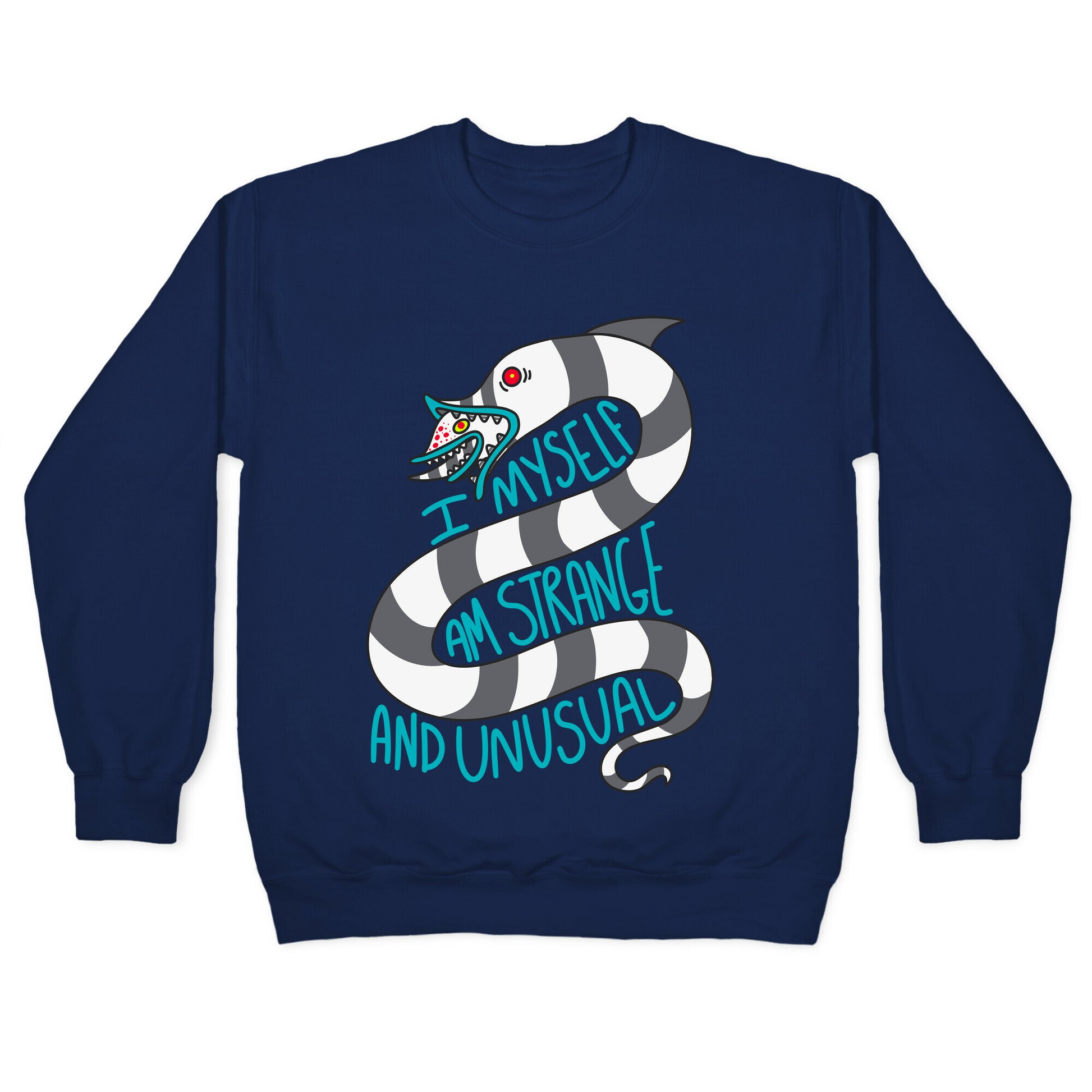 I Myself Am Strange and Unusual  Crewneck Sweatshirt