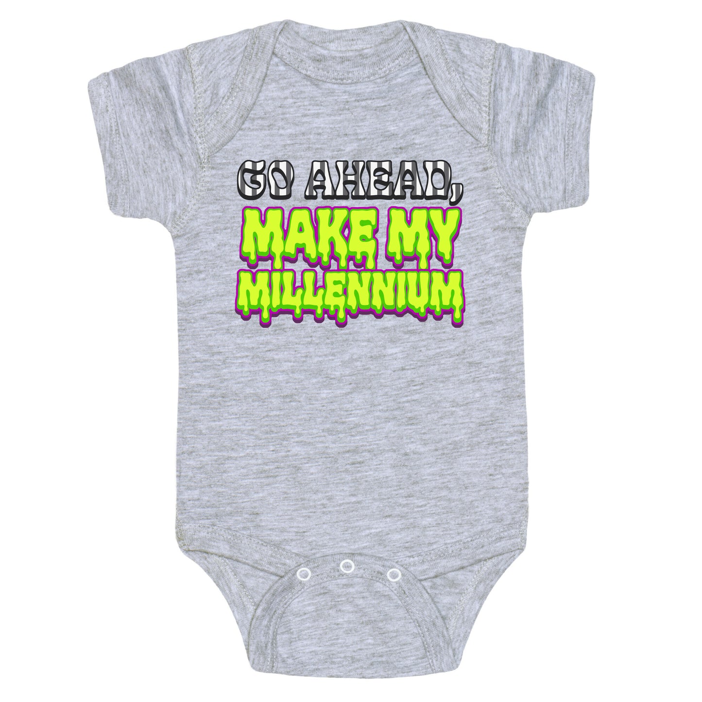 Go Ahead Make My Millennium Baby One-Piece