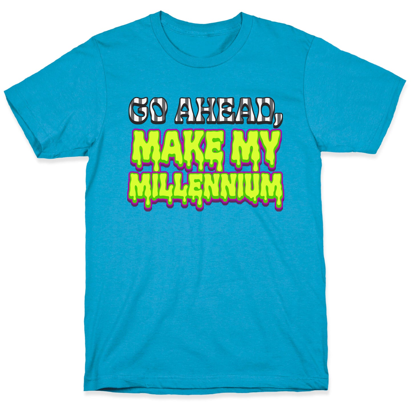 Go Ahead Make My Millennium Unisex Triblend Tee