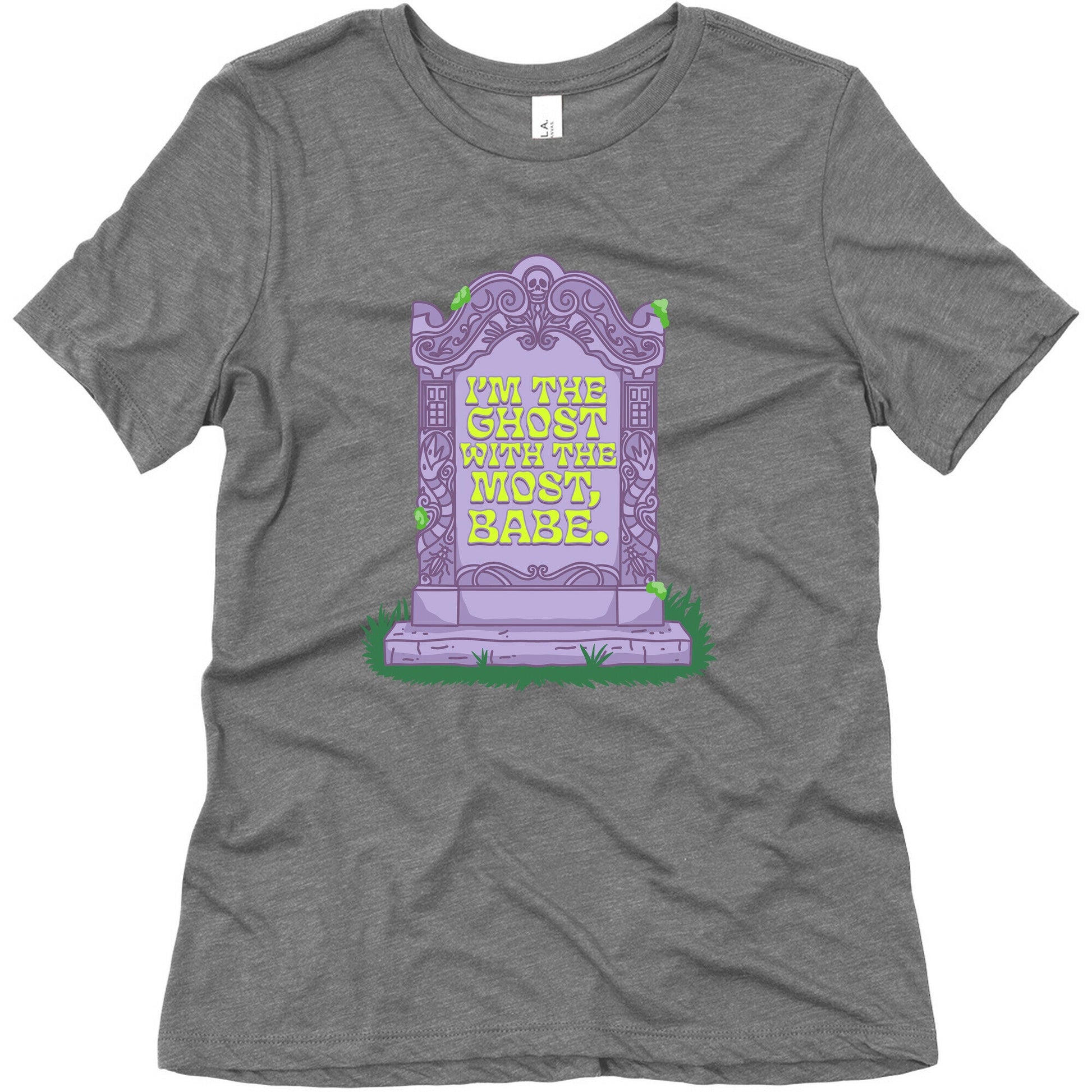 Im The Ghost With The Most, Babe Womens Triblend Tee