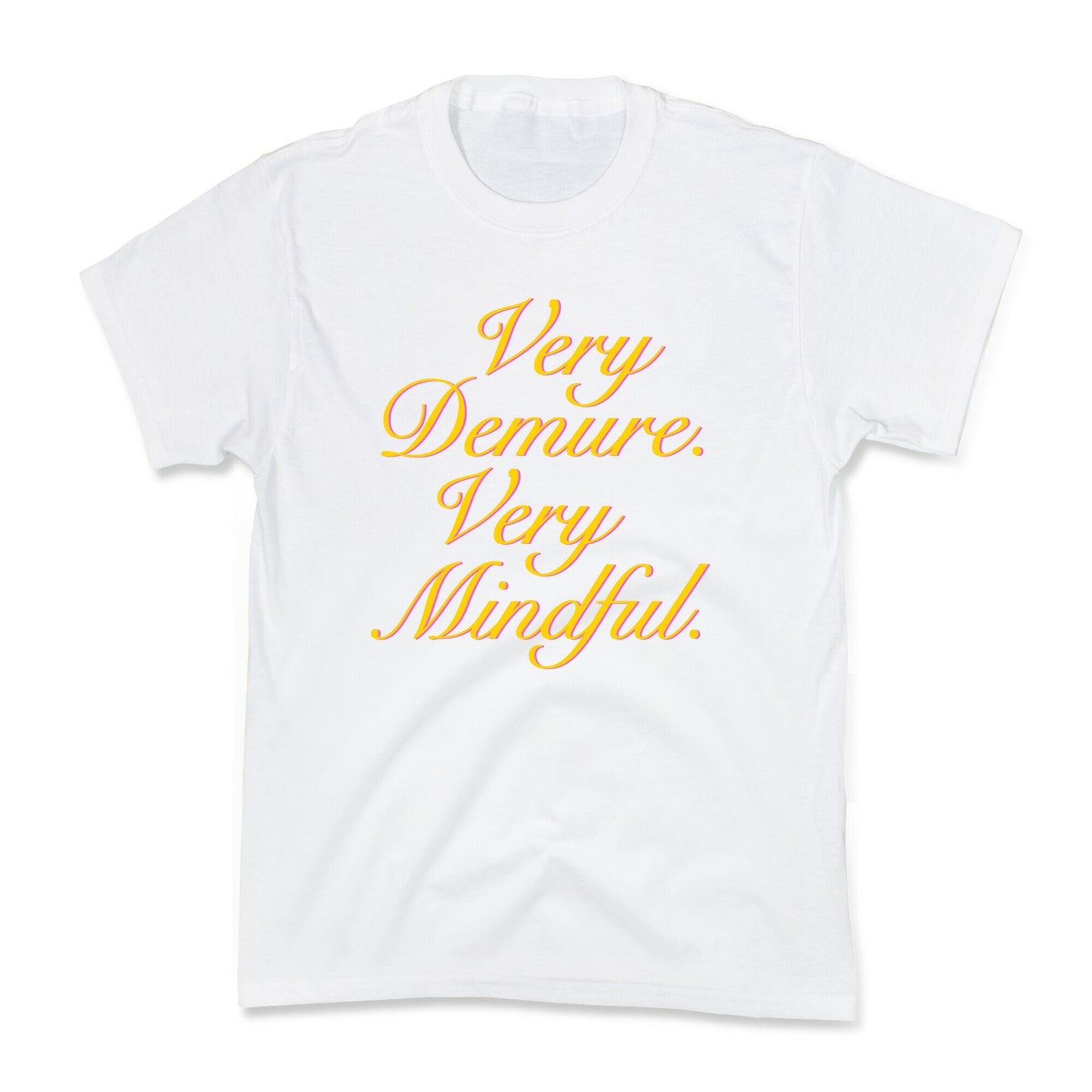 Very Demure. Very Mindful. Kids Tee