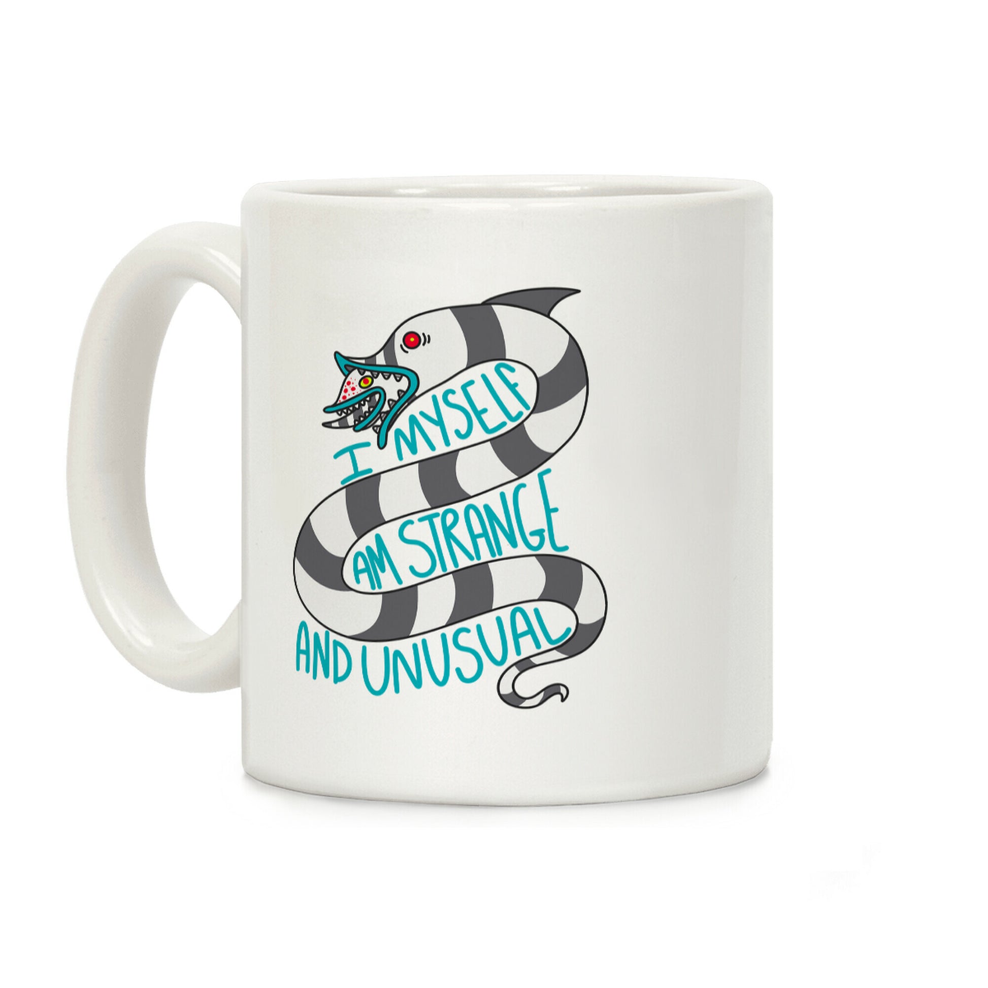 I Myself Am Strange and Unusual  Coffee Mug