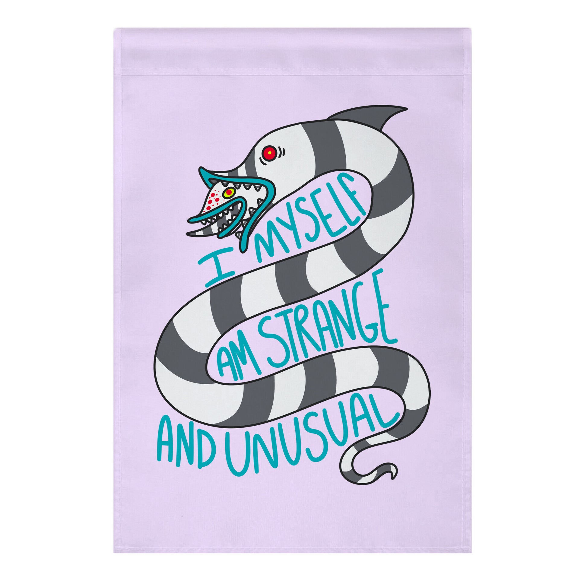 I Myself Am Strange and Unusual  Garden Flag