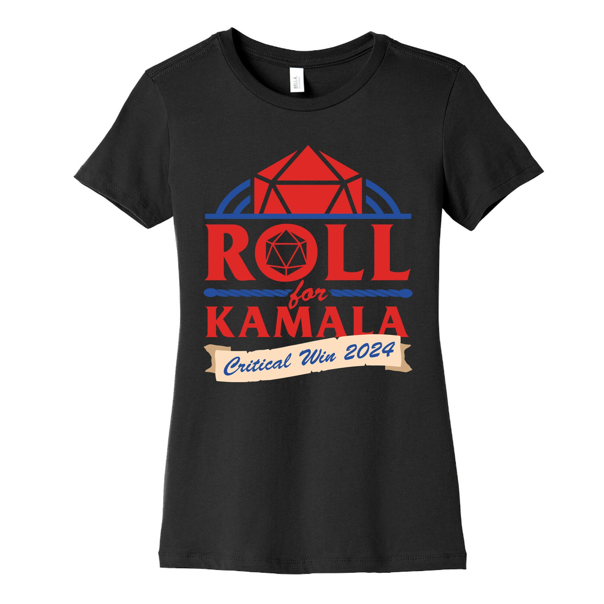 Roll for Kamala: Critical Win 2024 Womens Cotton Tee