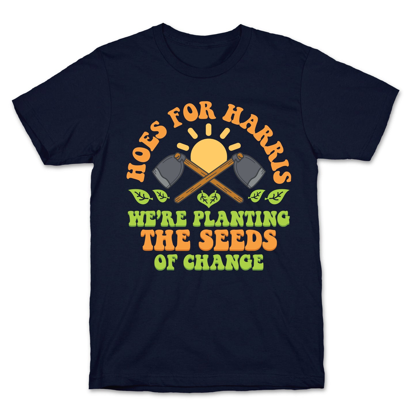 Hoes for Harris T-Shirt
