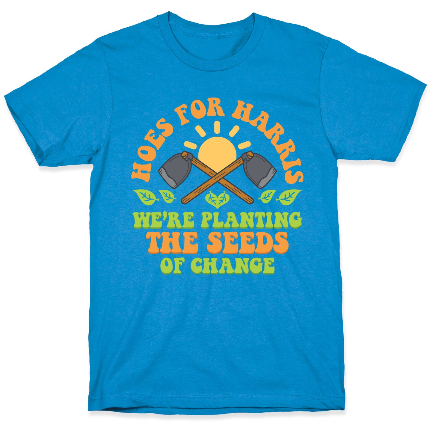 Hoes for Harris T-Shirt