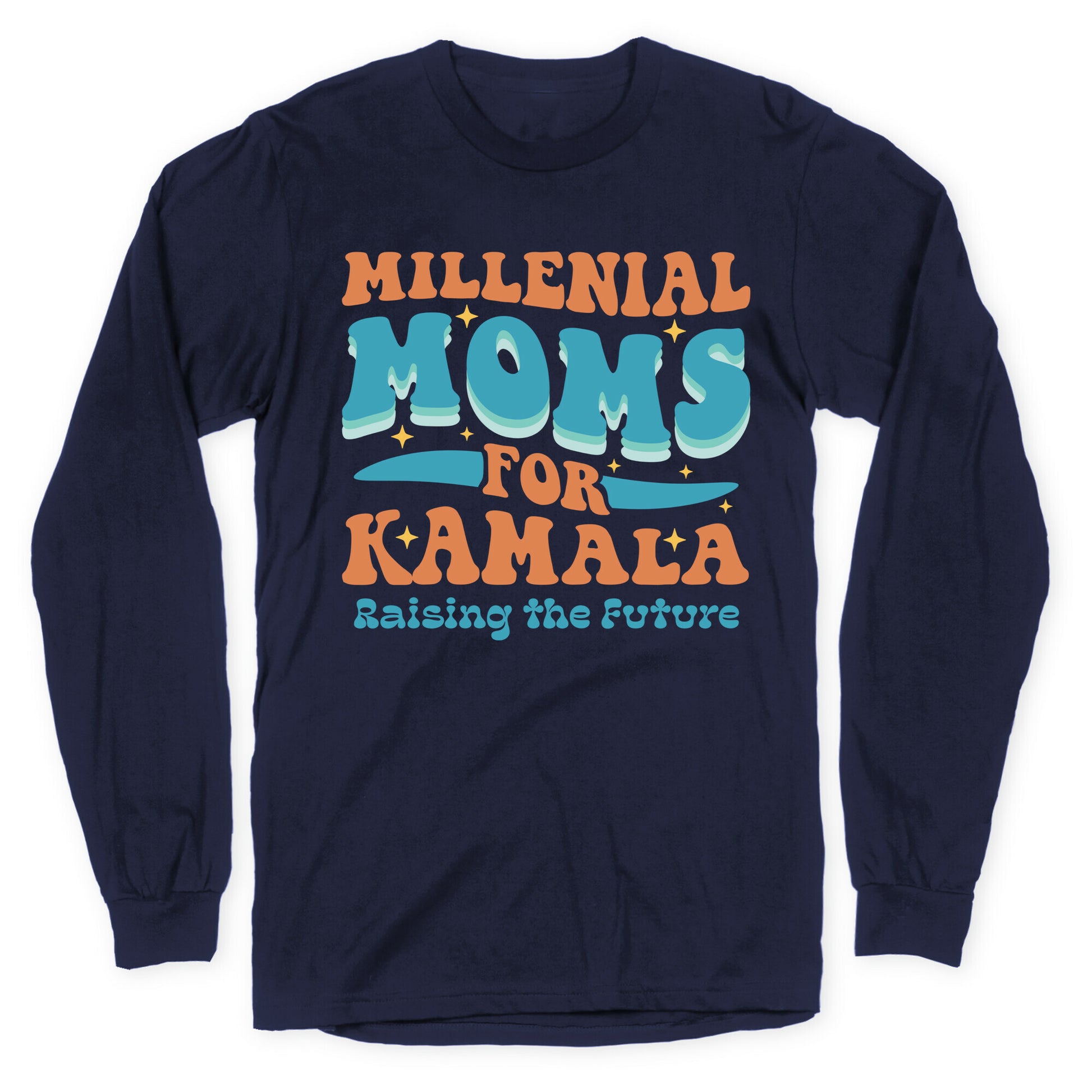 Millennial Moms for Kamala Longsleeve Tee