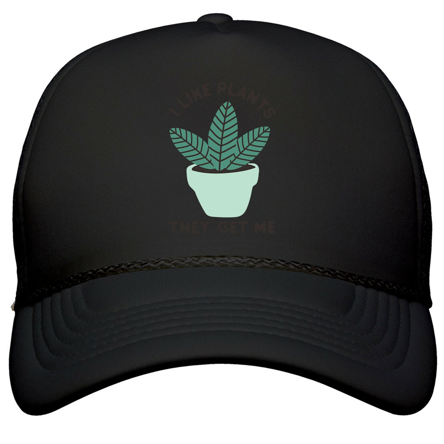 I Like Plants They Get Me Snapback Trucker Hat