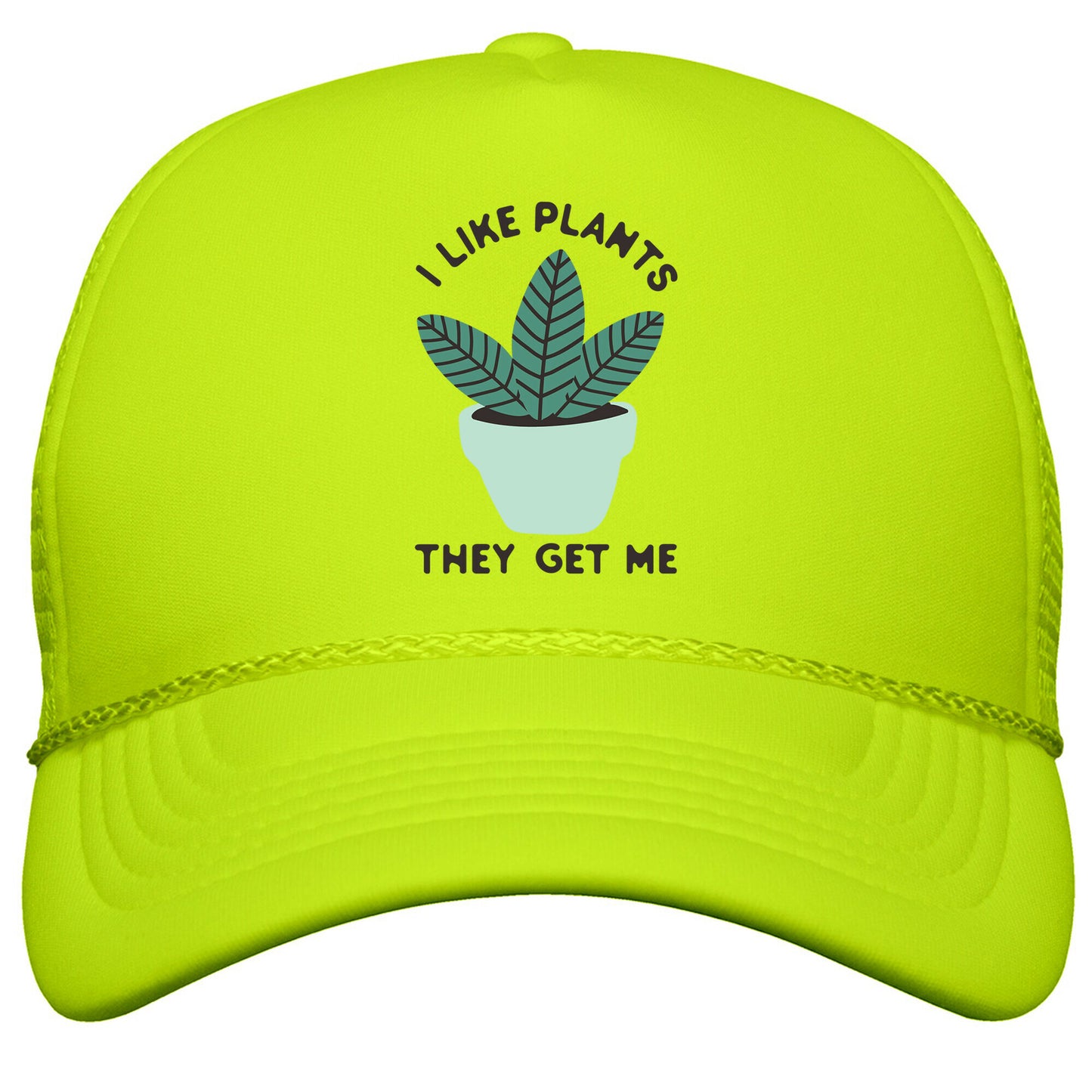 I Like Plants They Get Me Snapback Trucker Hat
