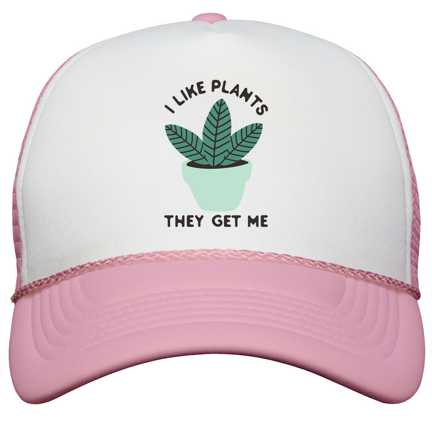 I Like Plants They Get Me Snapback Trucker Hat