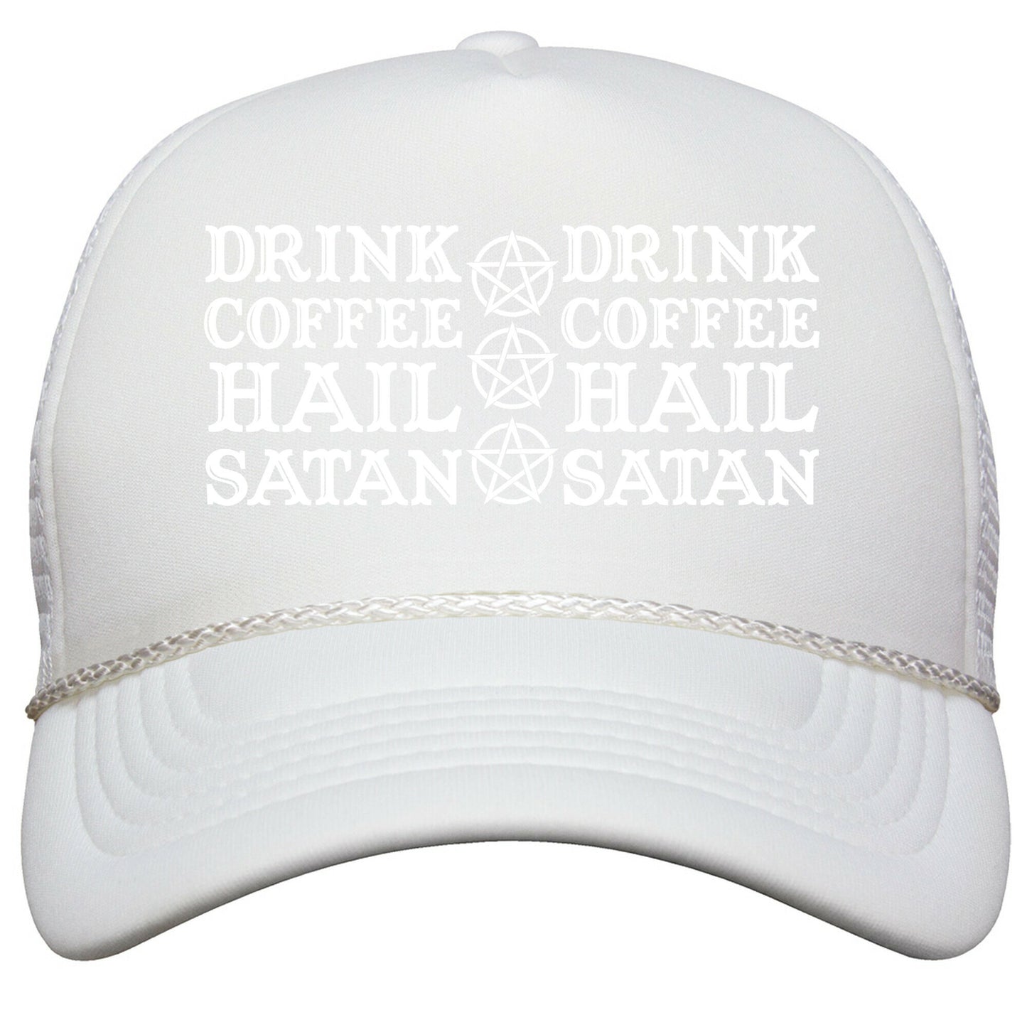 Drink Coffee, Hail Satan Snapback Trucker Hat