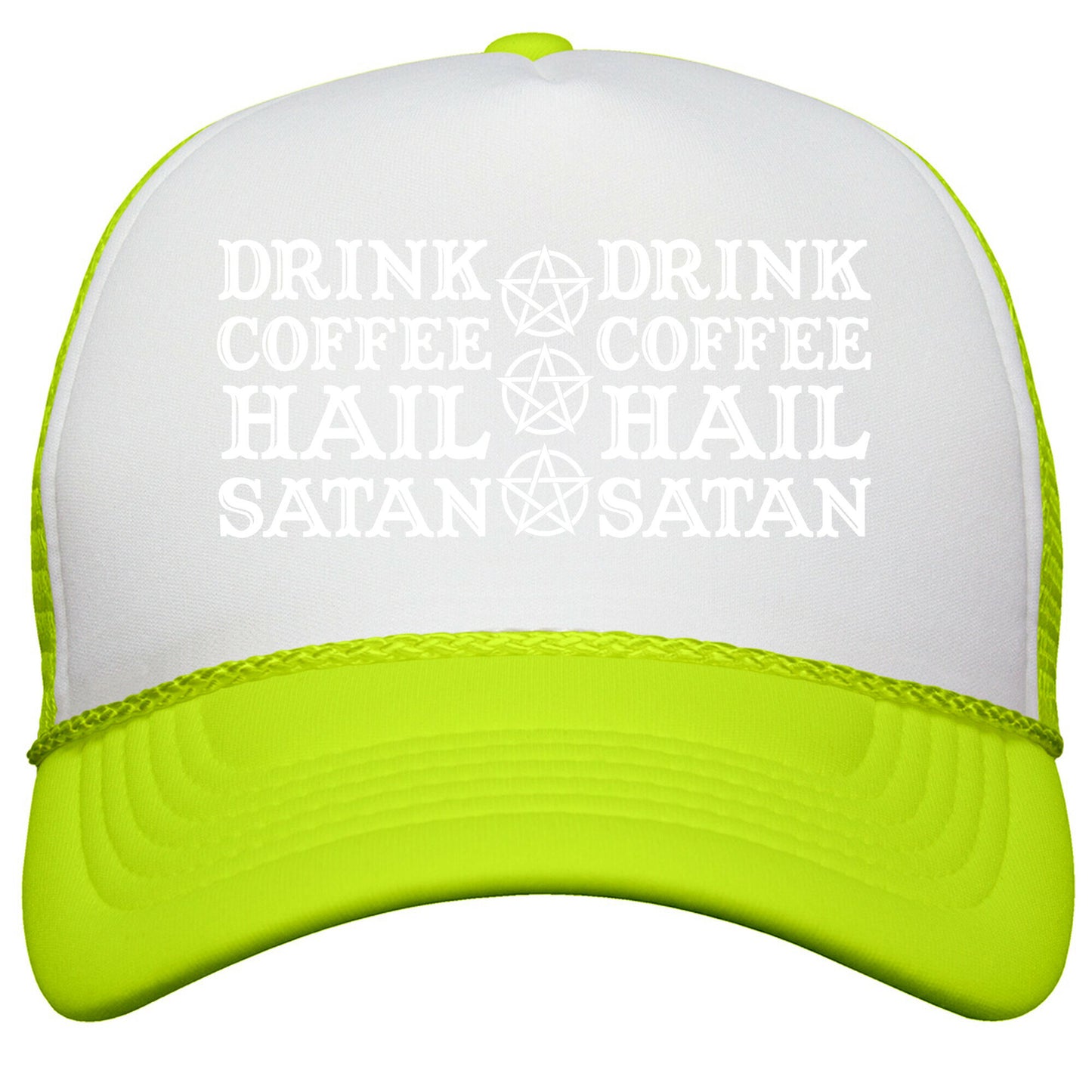 Drink Coffee, Hail Satan Snapback Trucker Hat