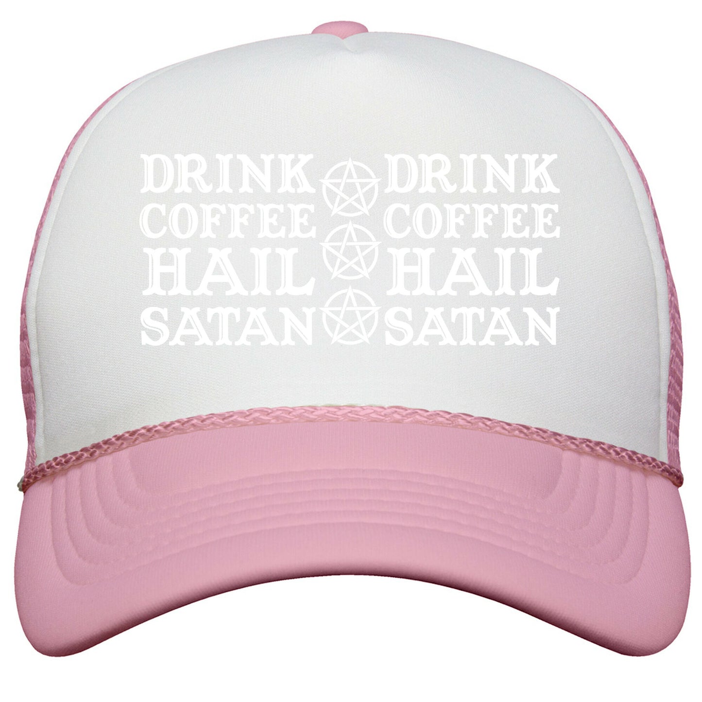Drink Coffee, Hail Satan Snapback Trucker Hat