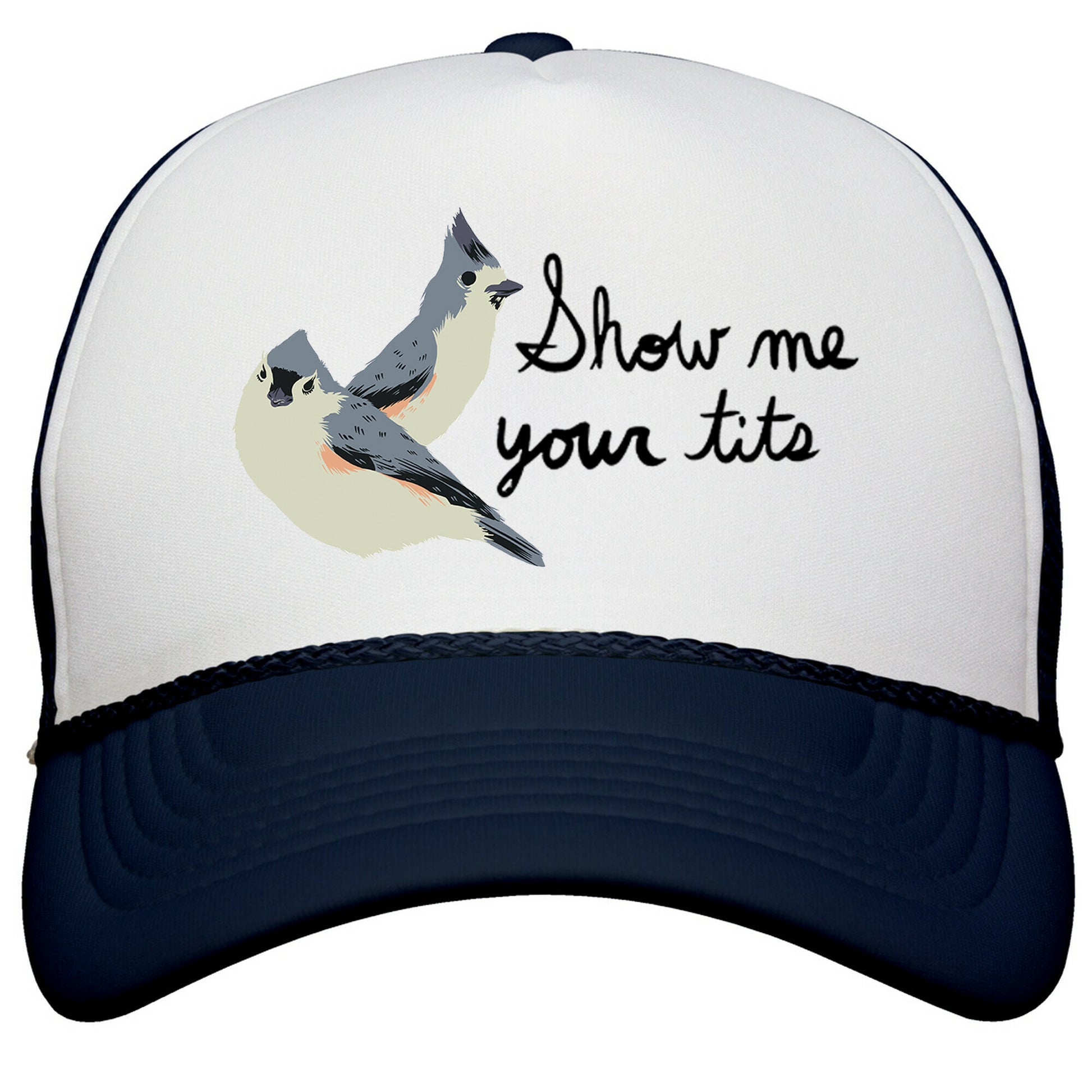 Show Me Your Tits Snapback Trucker Hat