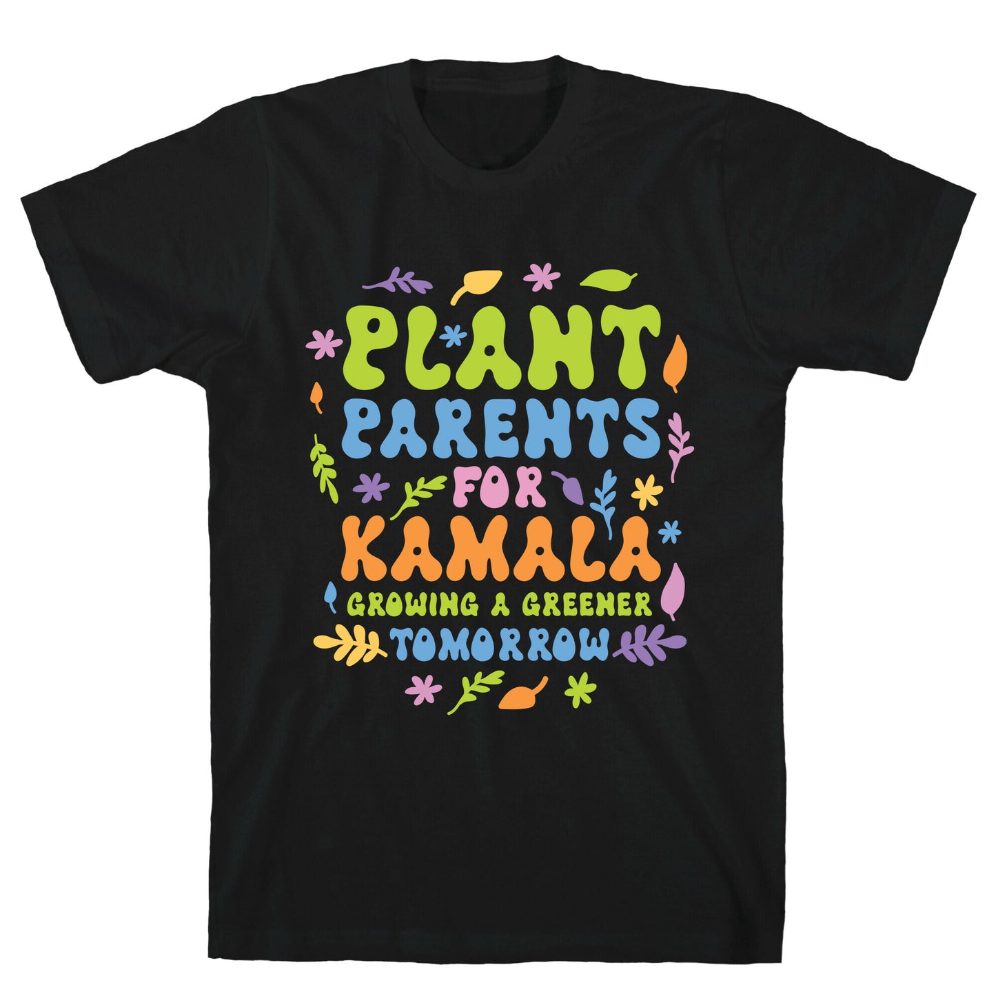 Plant Parents for Kamala T-Shirt