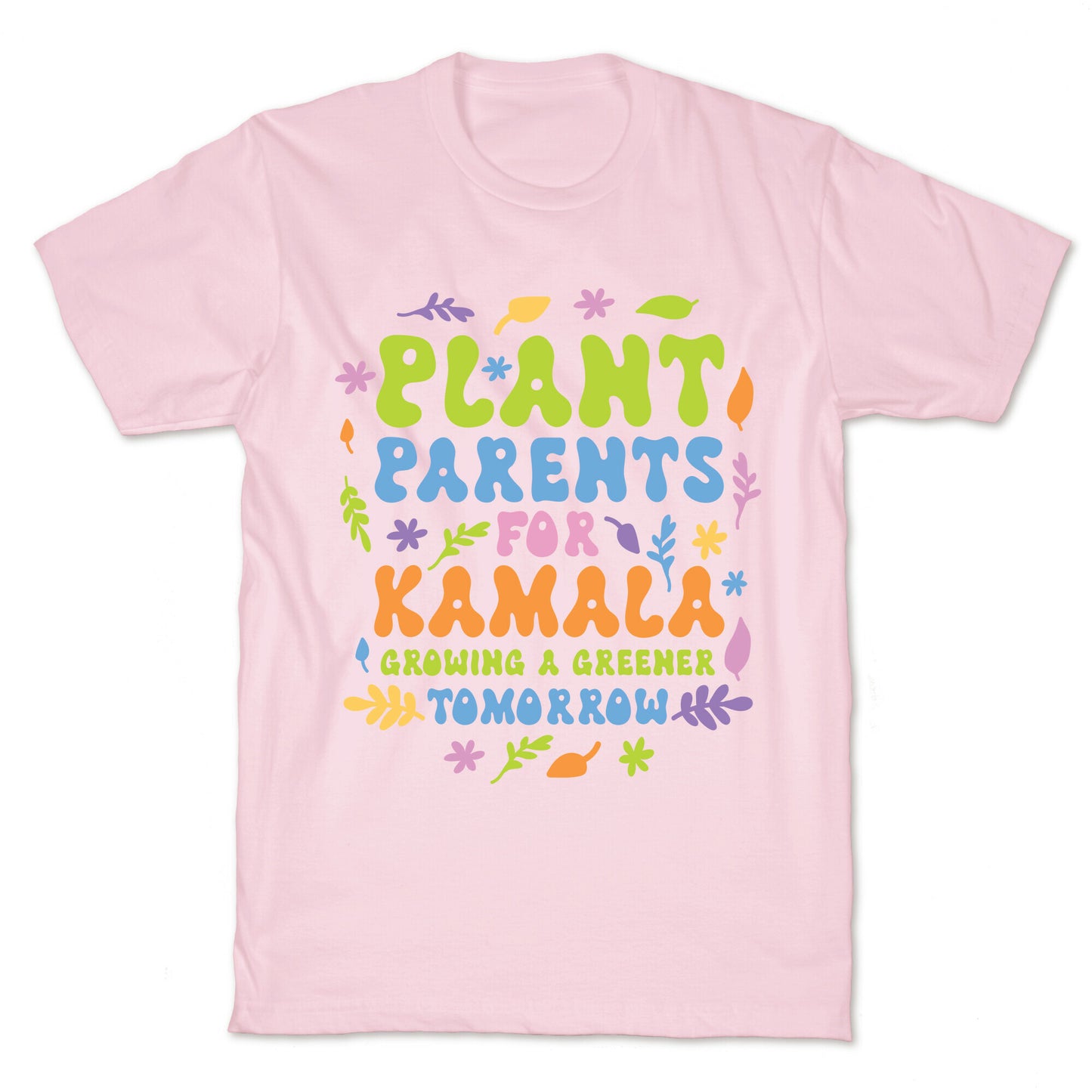 Plant Parents for Kamala T-Shirt