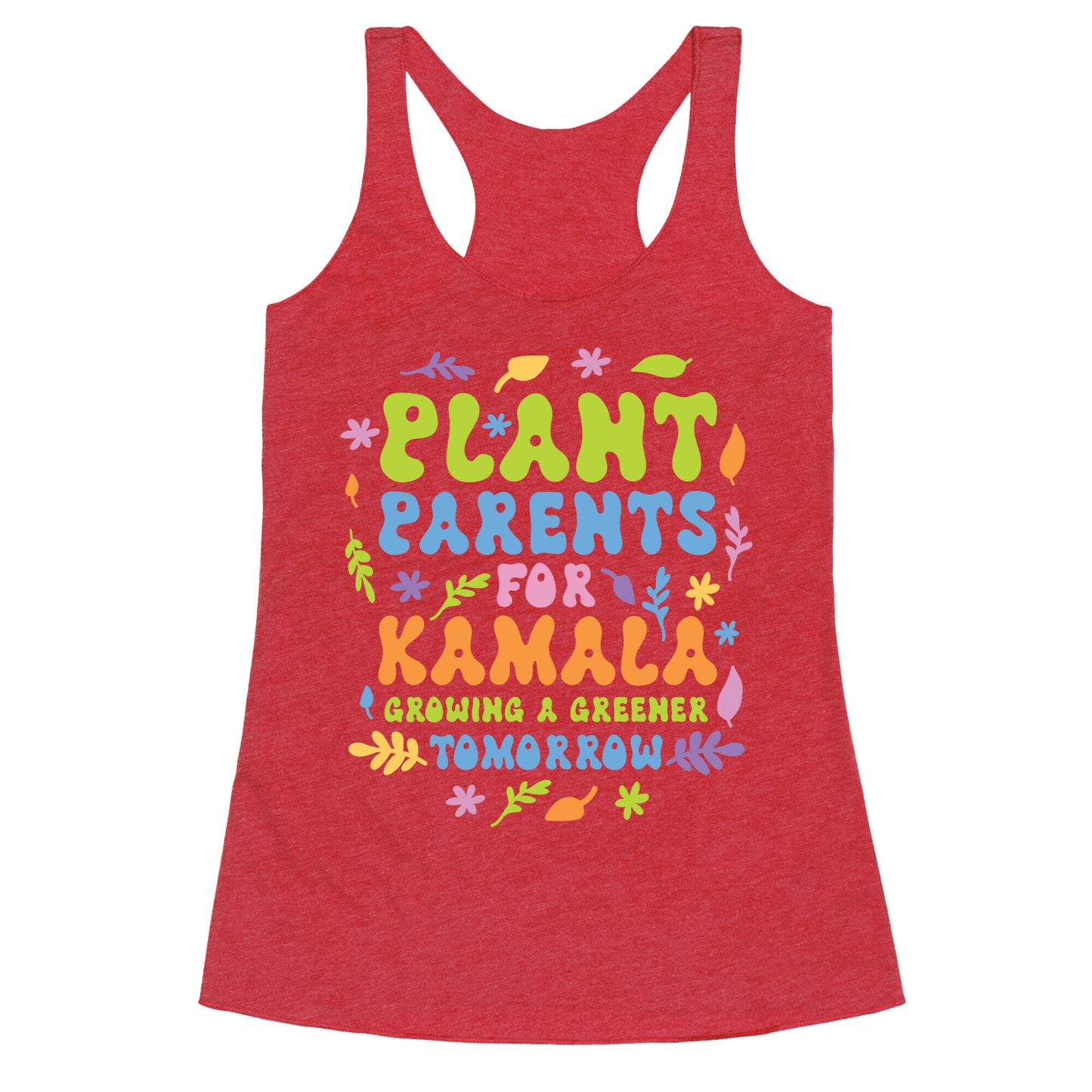 Plant Parents for Kamala Racerback Tank