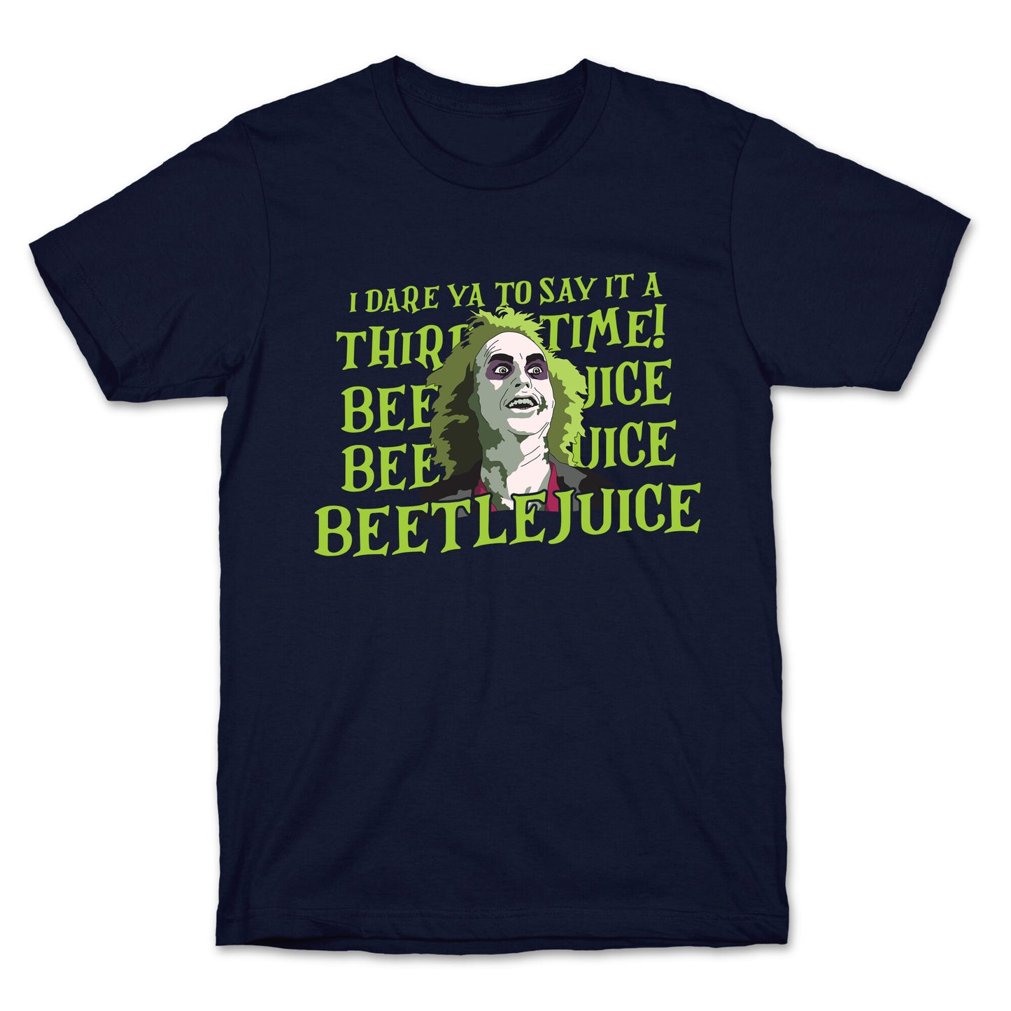 Beetlejuice I Dare Ya T-Shirt