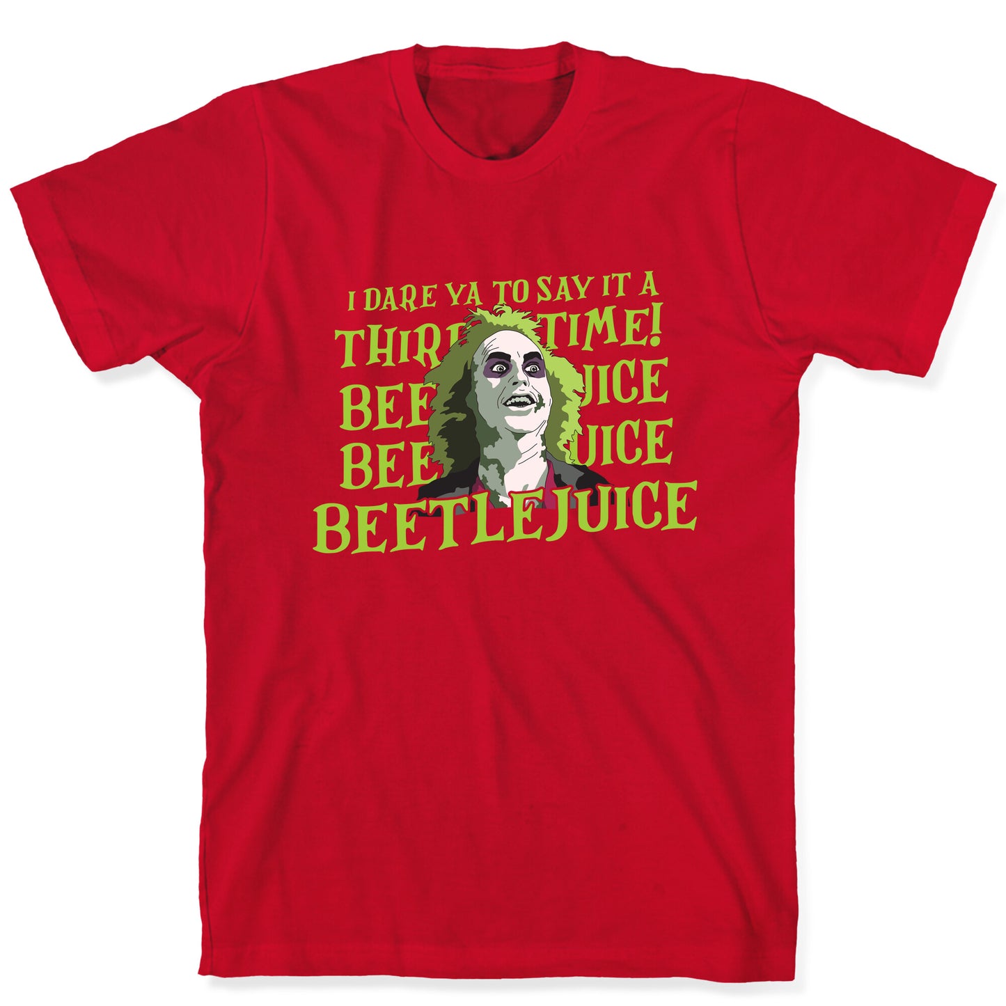Beetlejuice I Dare Ya T-Shirt
