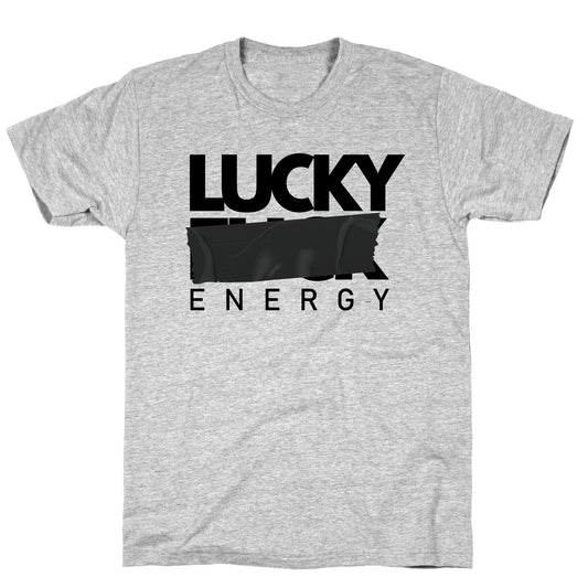 Lucky Energy T-Shirt