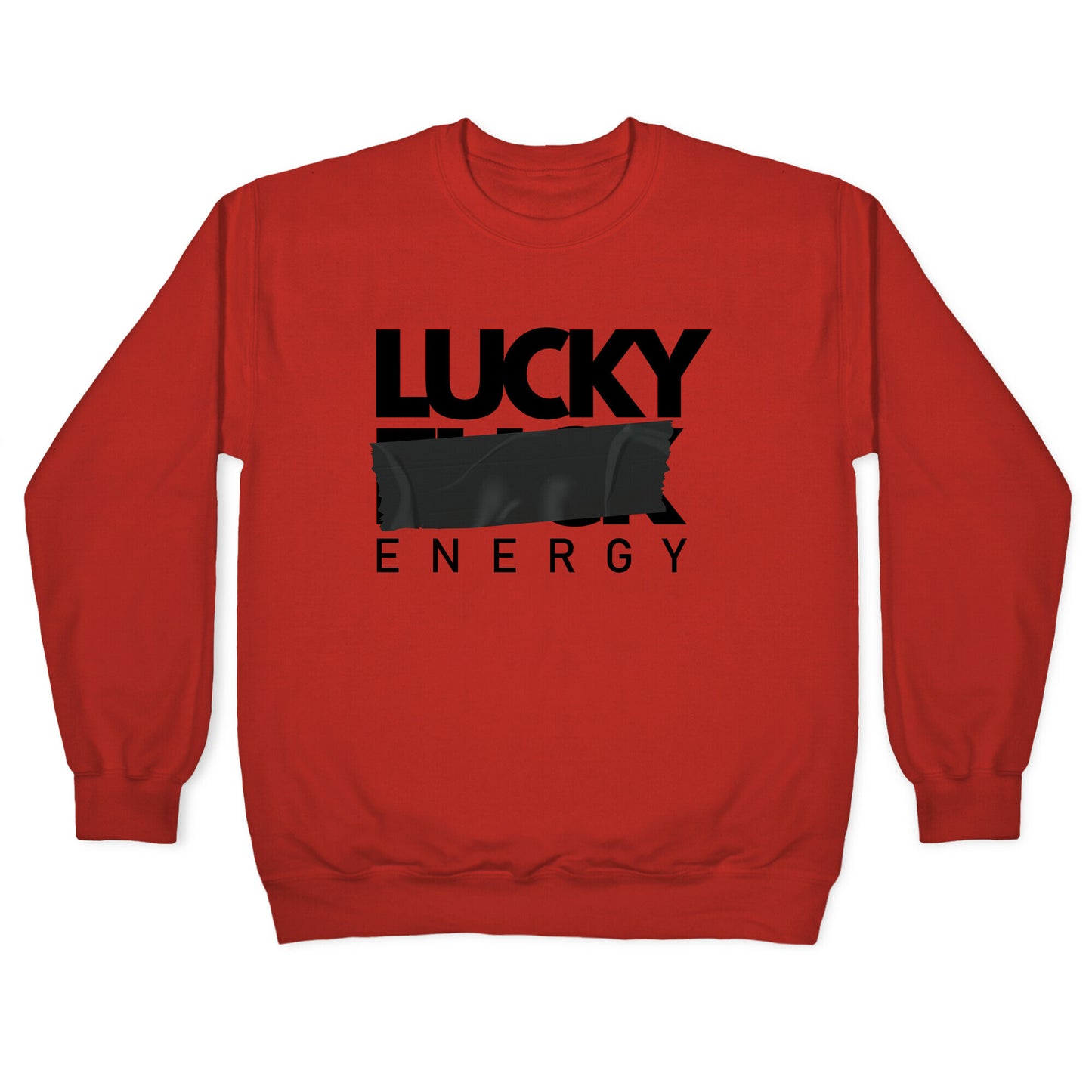 Lucky Energy Crewneck Sweatshirt