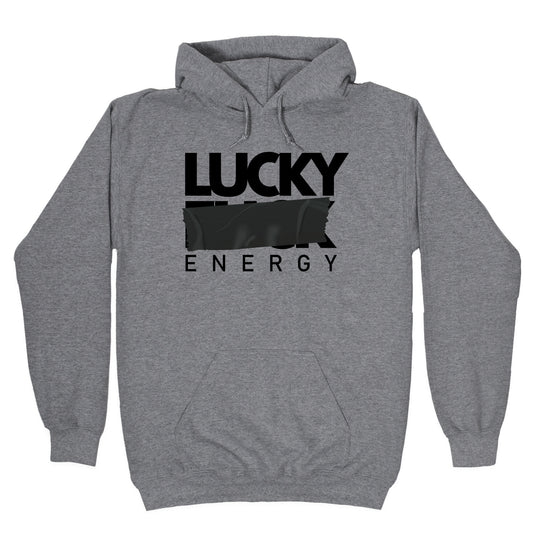 Lucky Energy Hoodie