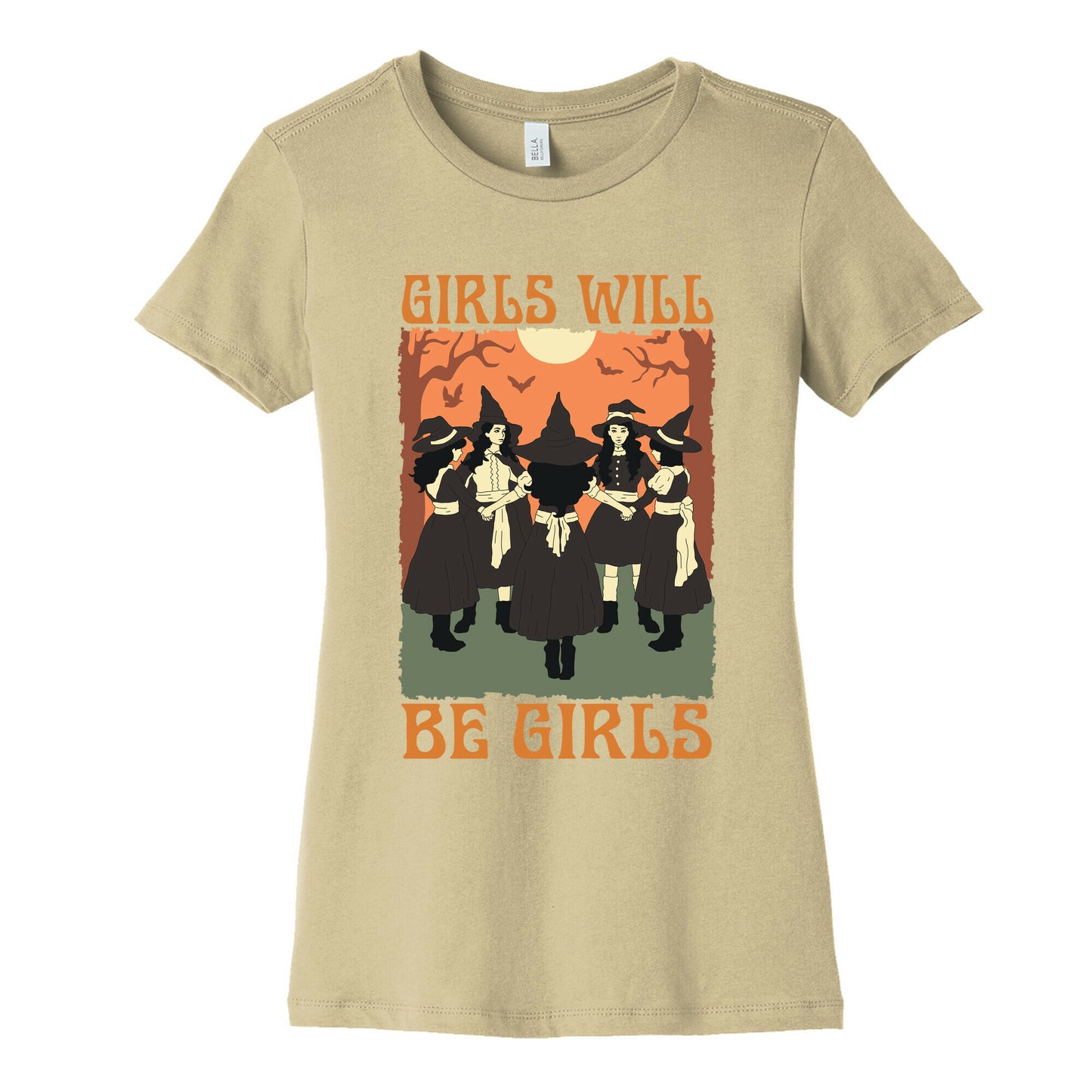 Girls Will Be Girls Witch Womens Cotton Tee