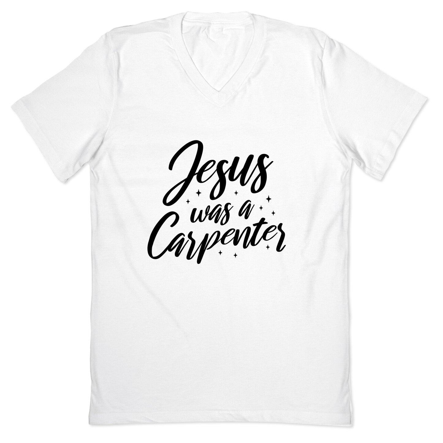 Jesus Was A Carpenter V-Neck