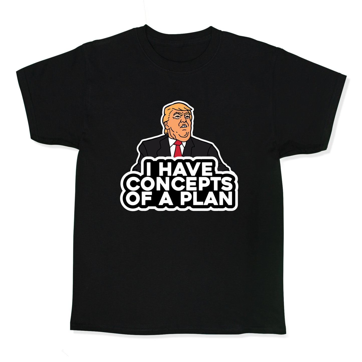 I Have Concepts of a Plan Kids Tee