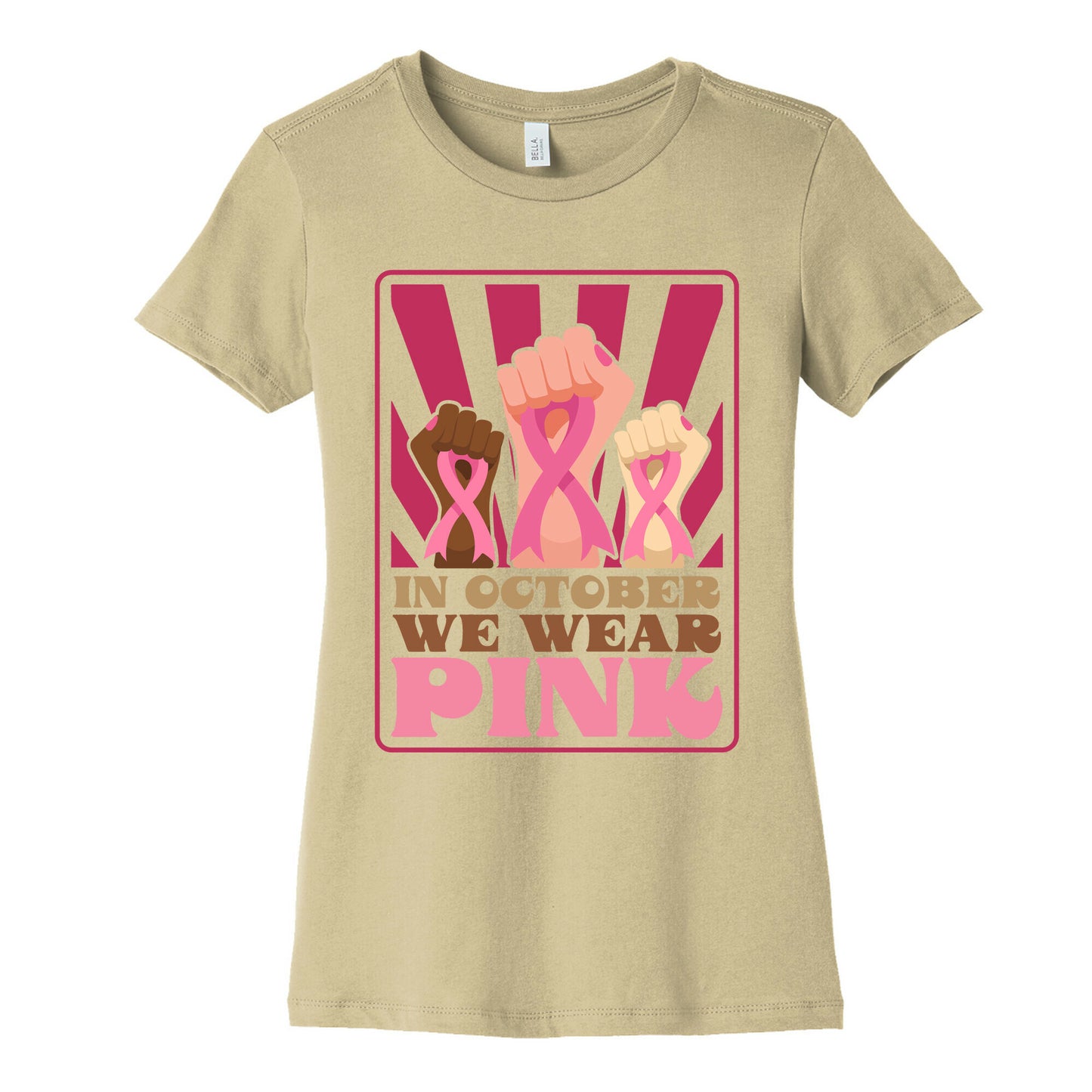 In October We Wear Pink Womens Cotton Tee