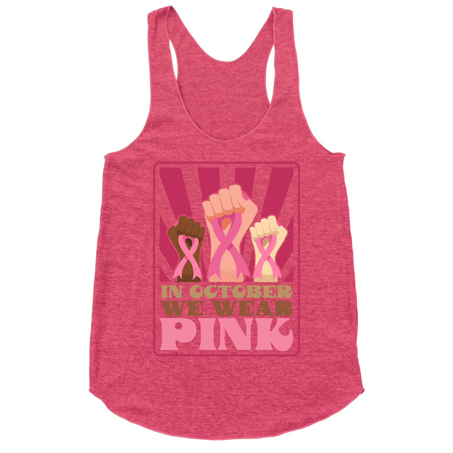 In October We Wear Pink Racerback Tank