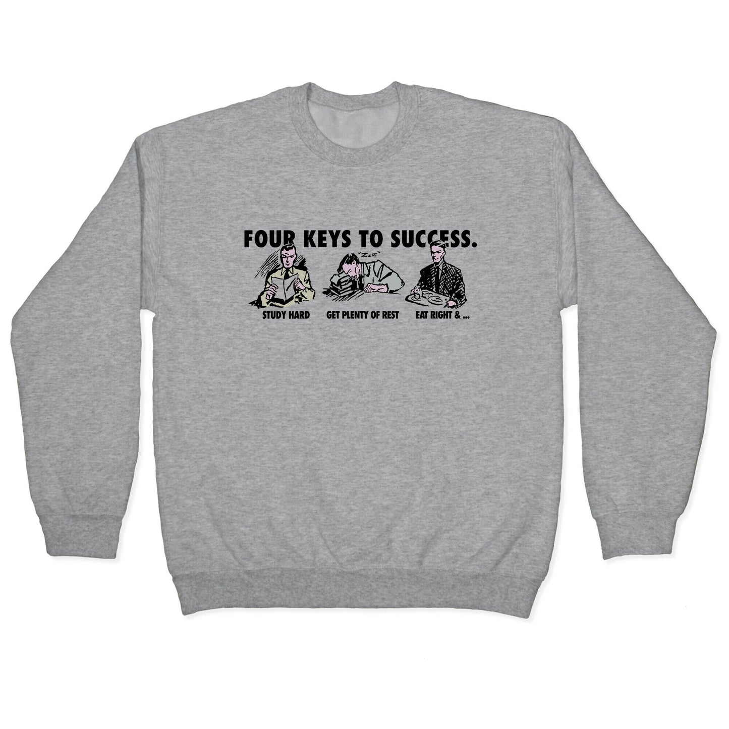 Four Keys to Success Crewneck Sweatshirt
