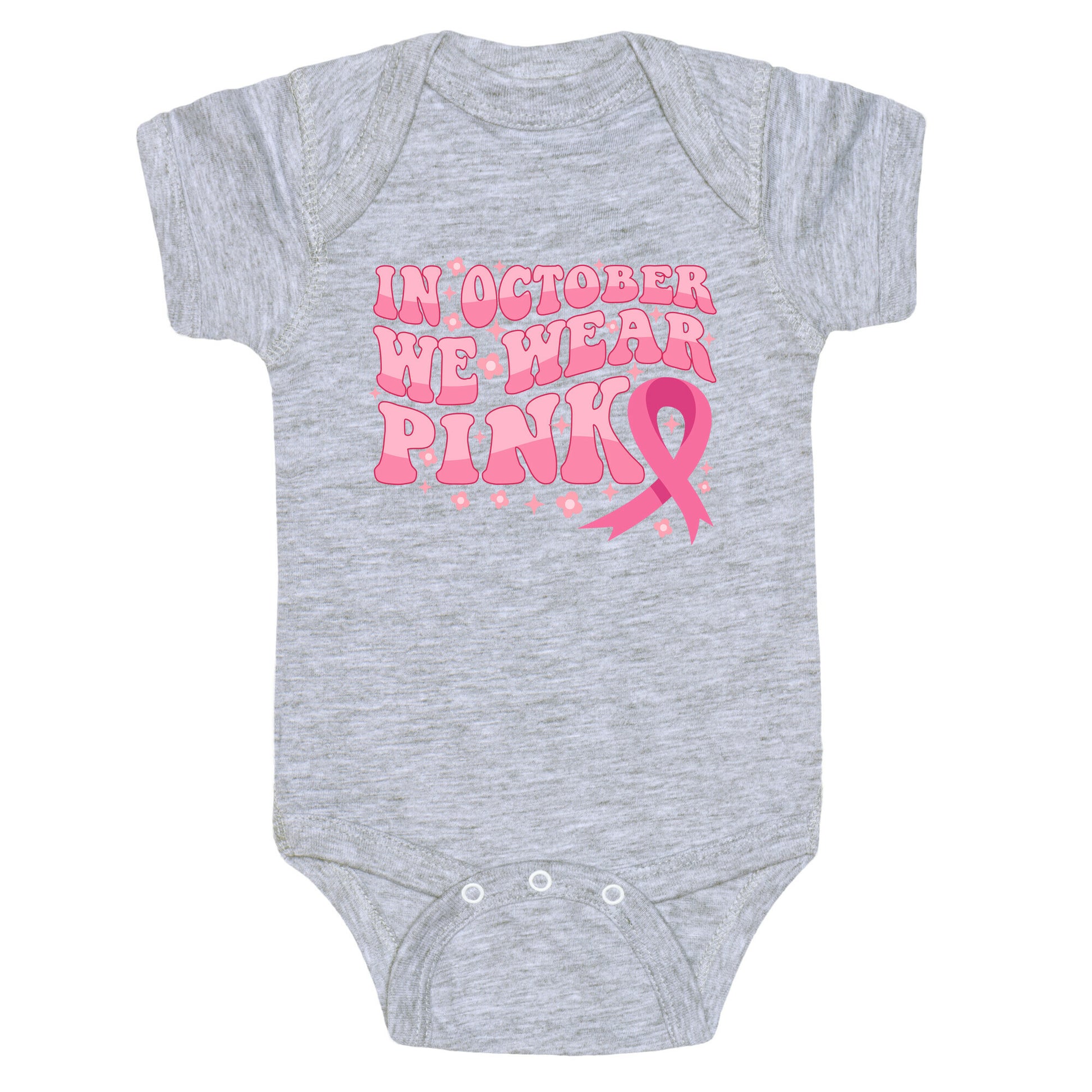In October We Wear Pink Breast Cancer Awareness Baby One-Piece