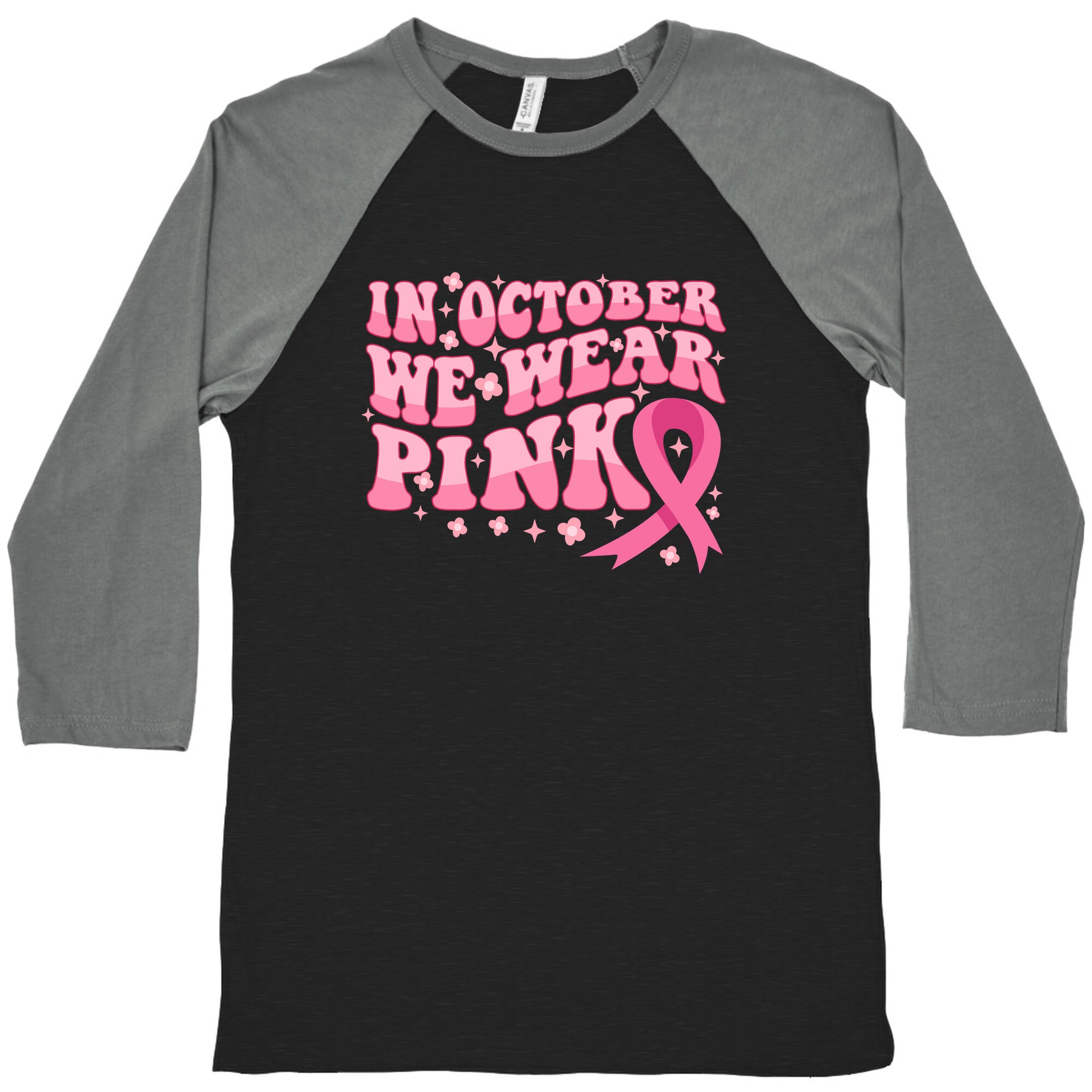 In October We Wear Pink Breast Cancer Awareness Baseball Tee