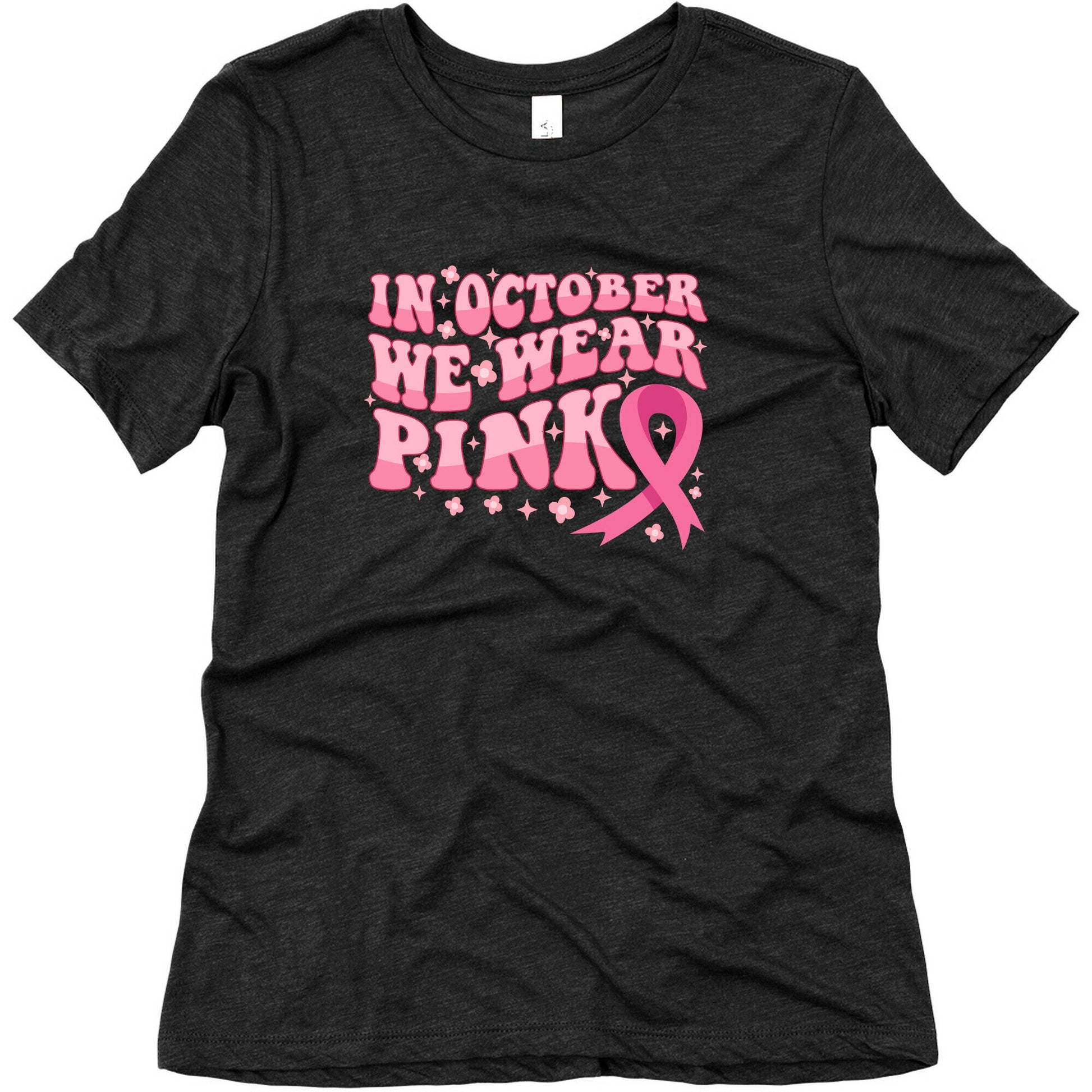 In October We Wear Pink Breast Cancer Awareness Womens Triblend Tee