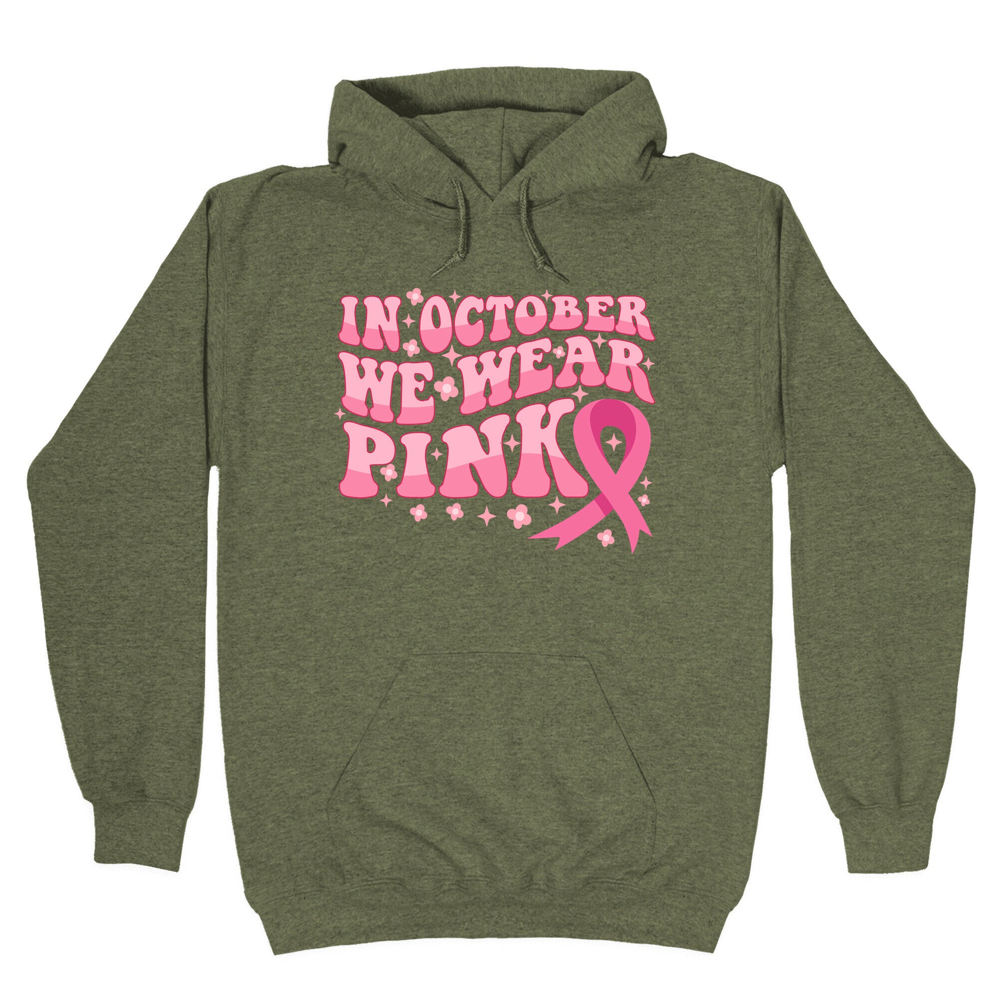 In October We Wear Pink Breast Cancer Awareness Hoodie